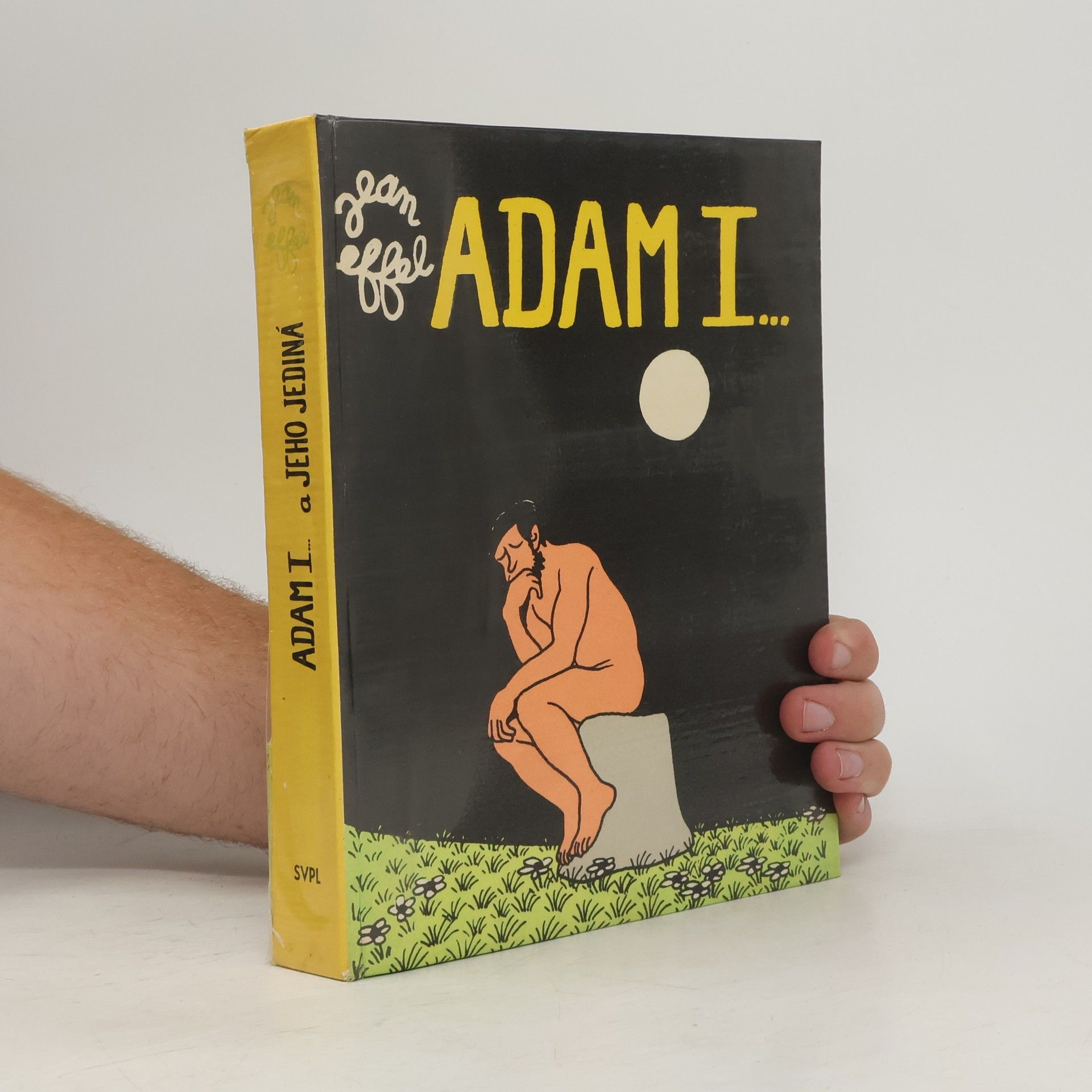 Jean Effel Adam I... a jeho jediná