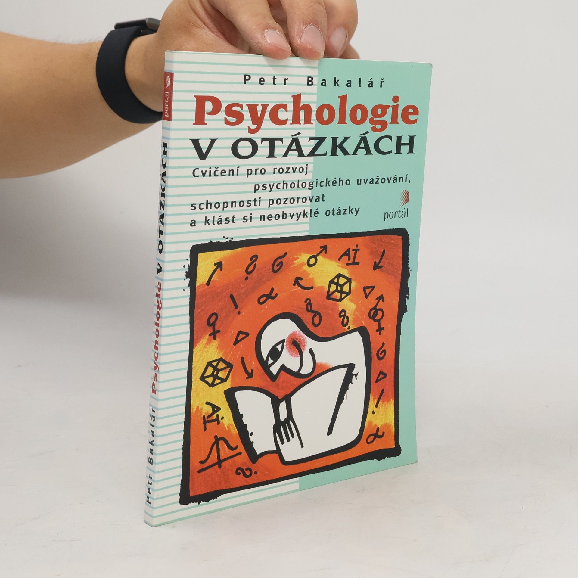 Petr Bakalář Psychologie v otázkách