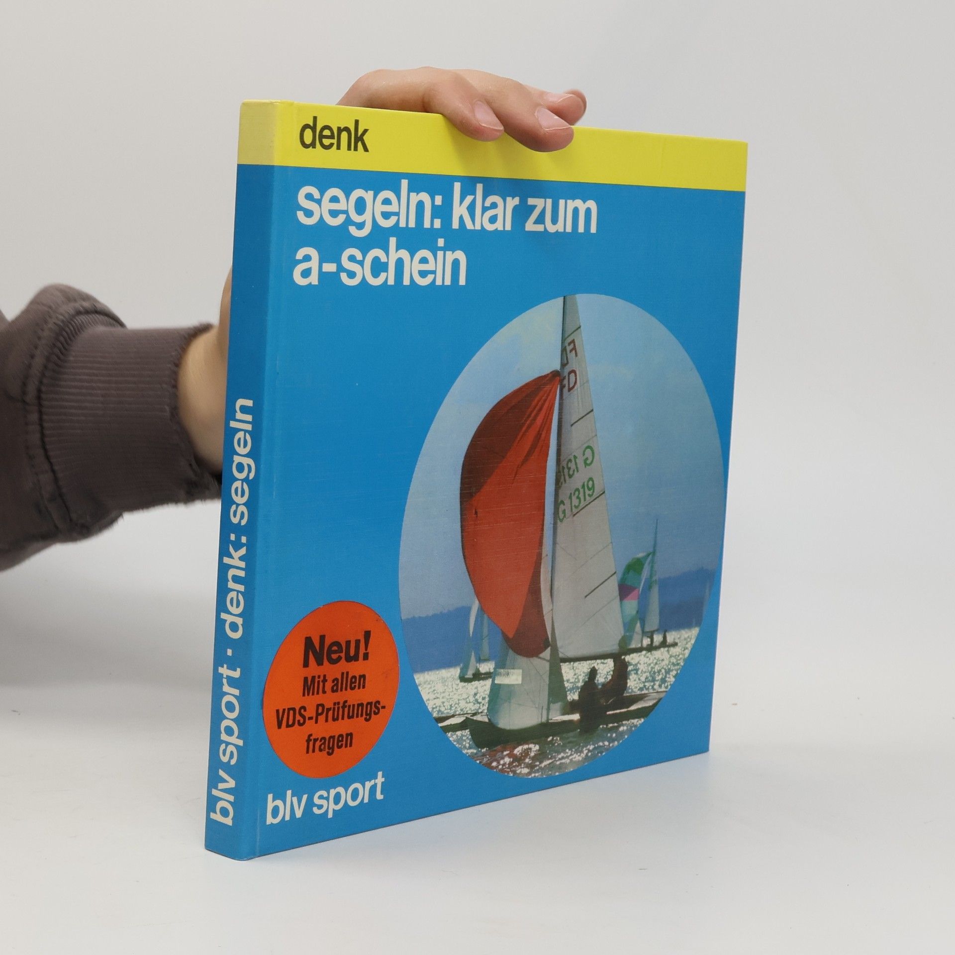 Roland Denk segeln, klar zum a-schein