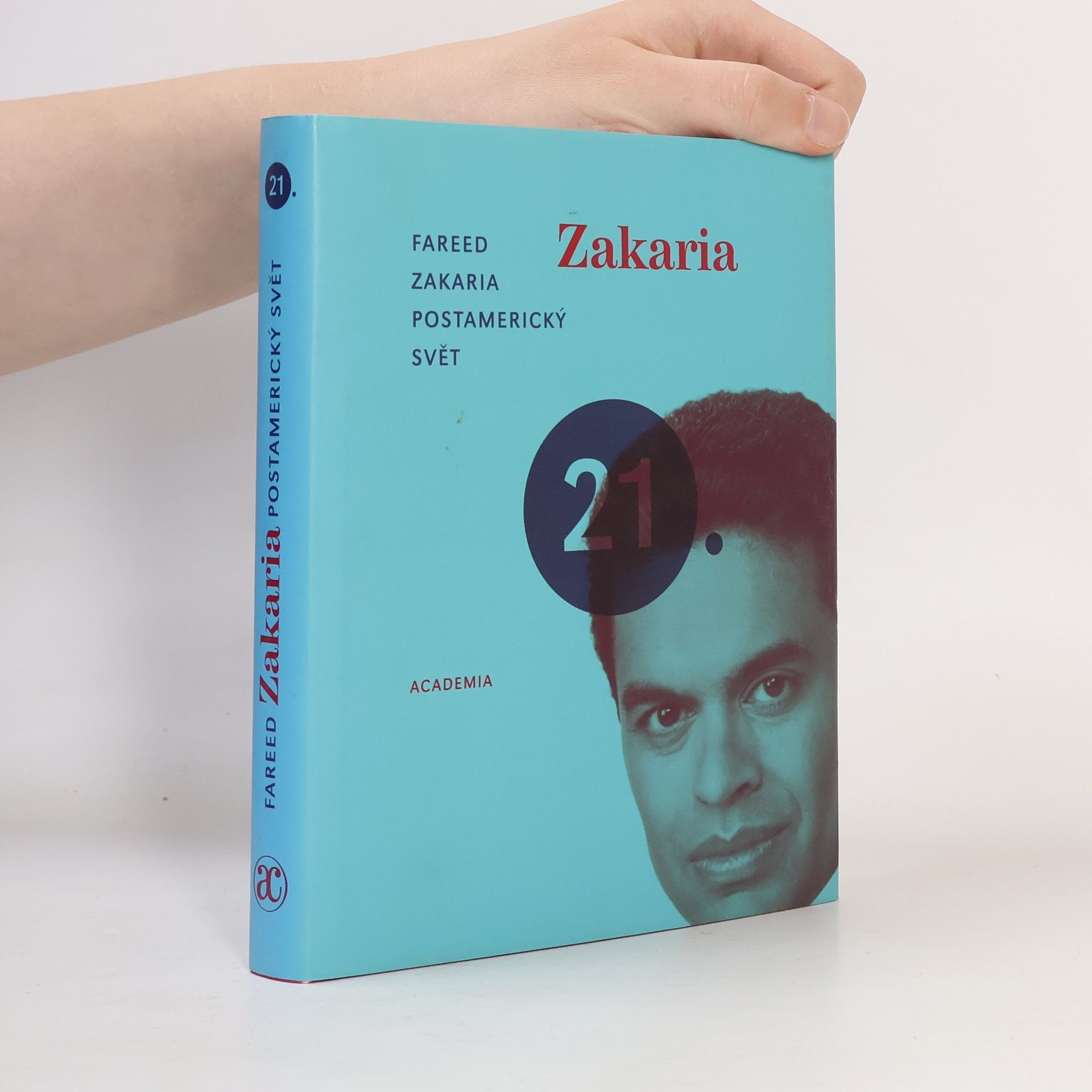 Fareed Zakaria Postamerický svět
