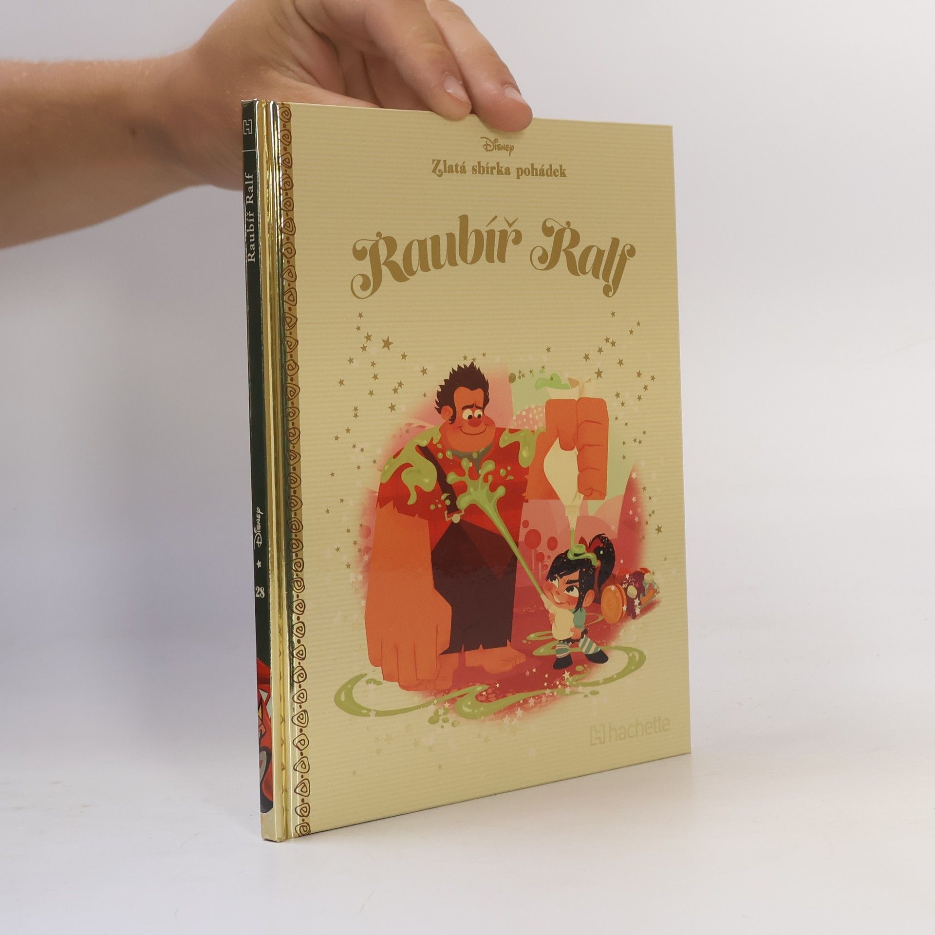 Lorelay Bové Zlatá sbírka pohádek 28. Raubíř Ralf