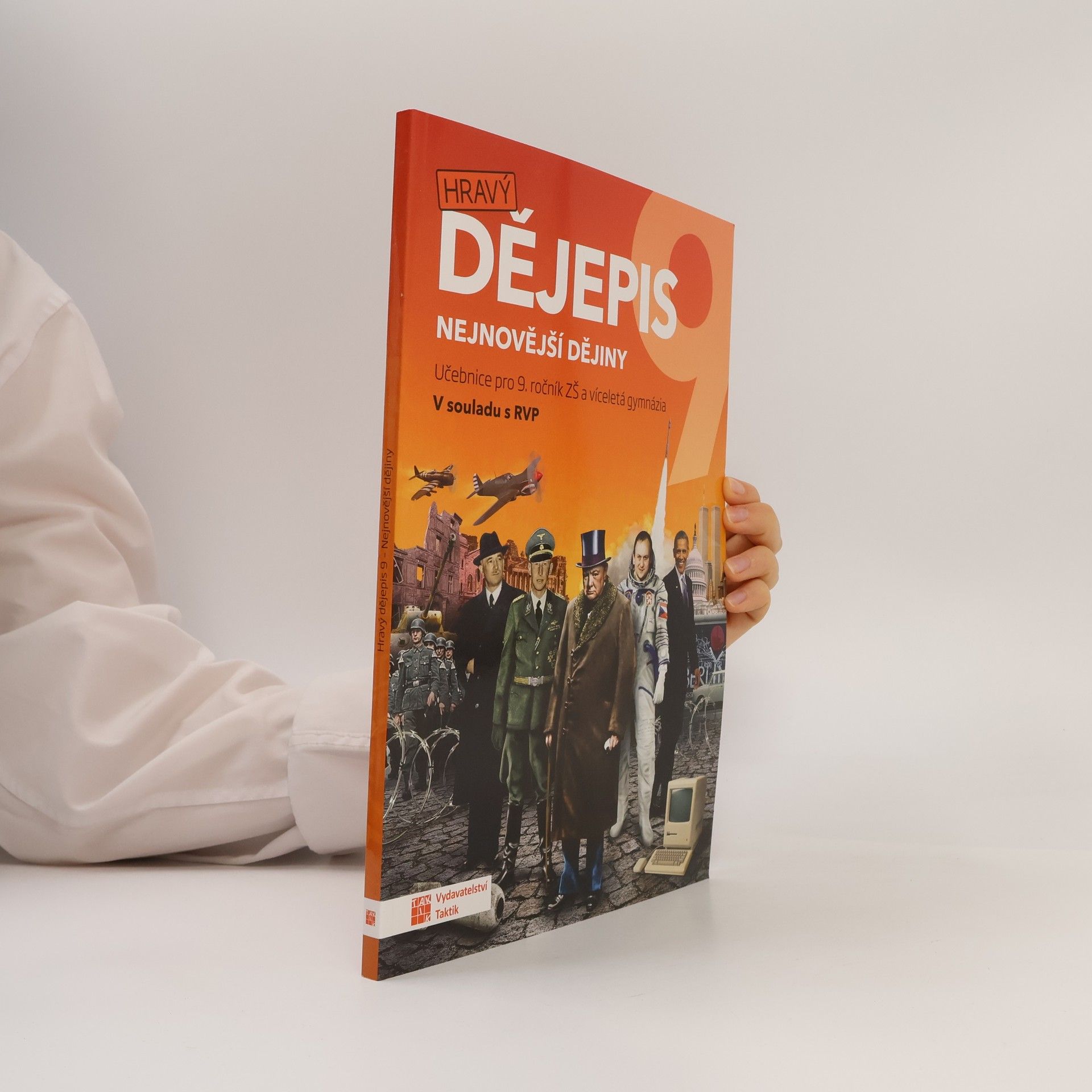 Kolektiv autorů Hravý dějepis 9. Nejnovější dějiny