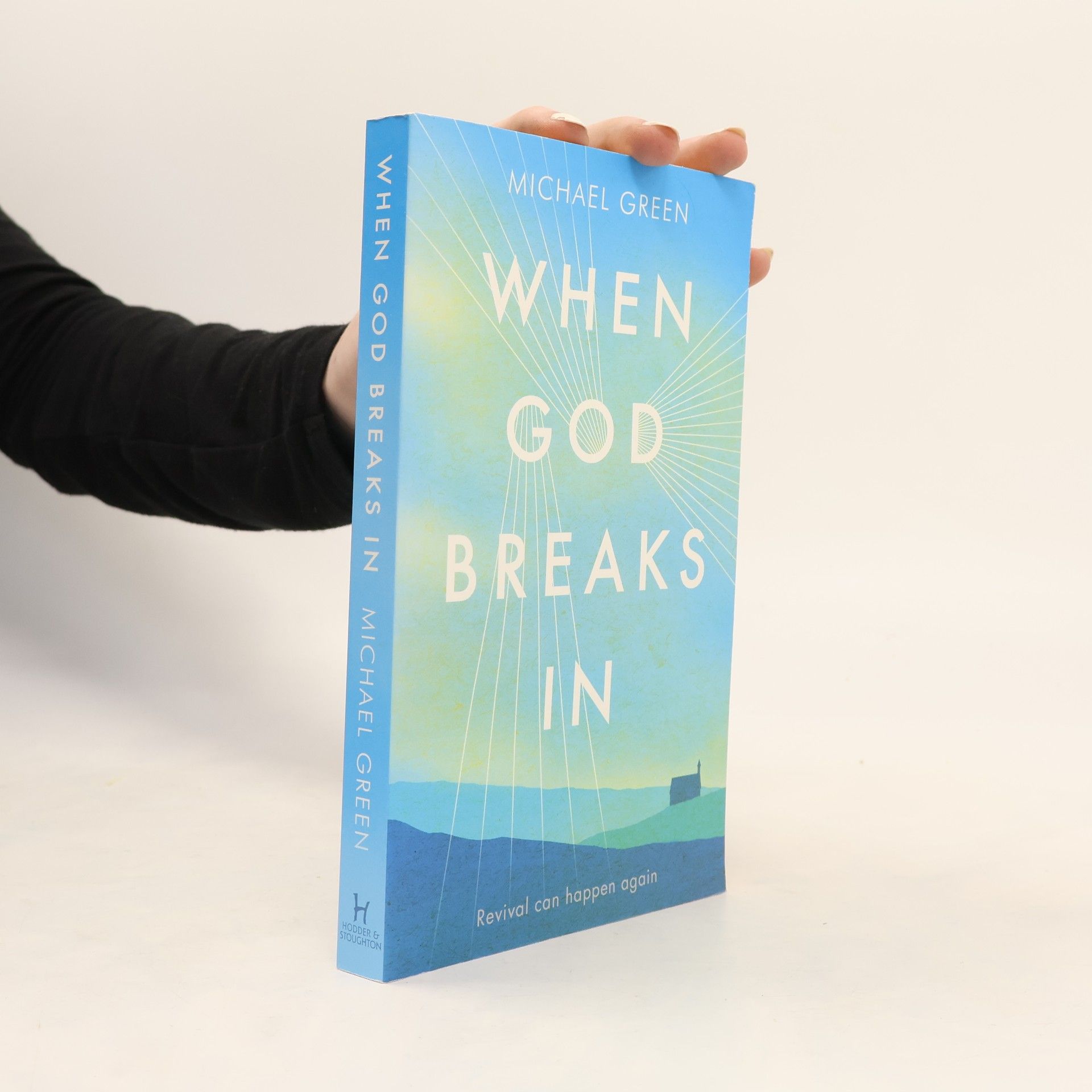 When God Breaks In
