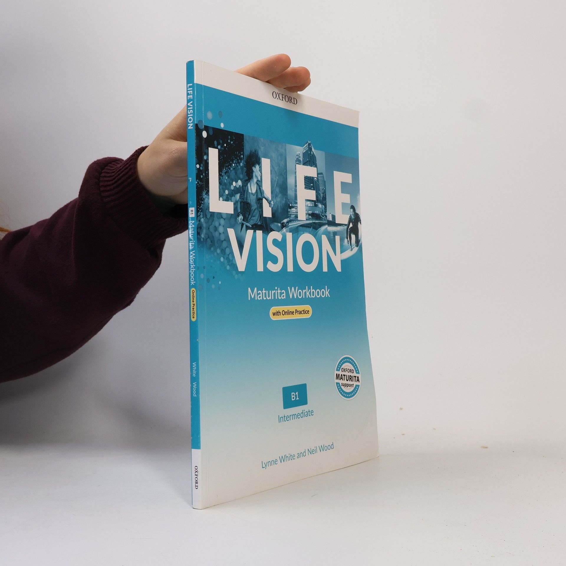 Lynne White Life Vision. Maturita Workbook. B1 Intermediate