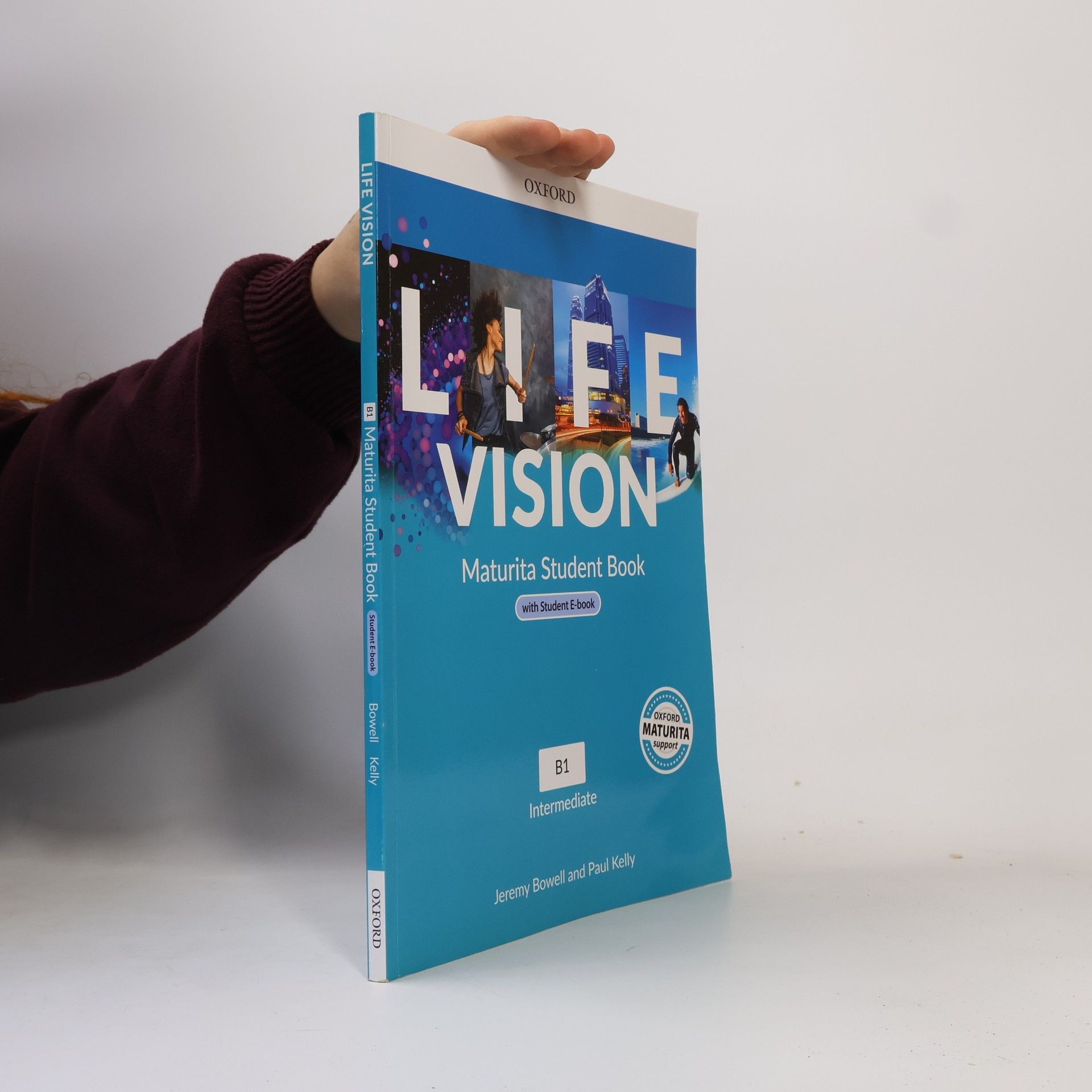 Jeremy Bowell Life Vision. Maturita Student Book. B1 Intermediate