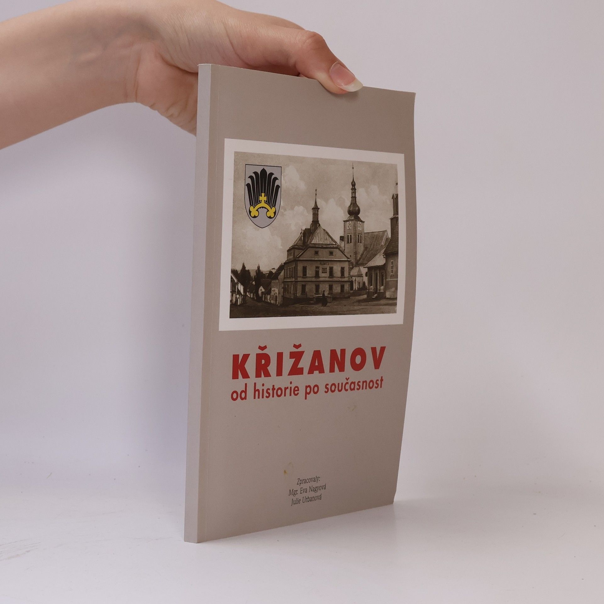 Julie Urbanová Křižanov od historie po současnost