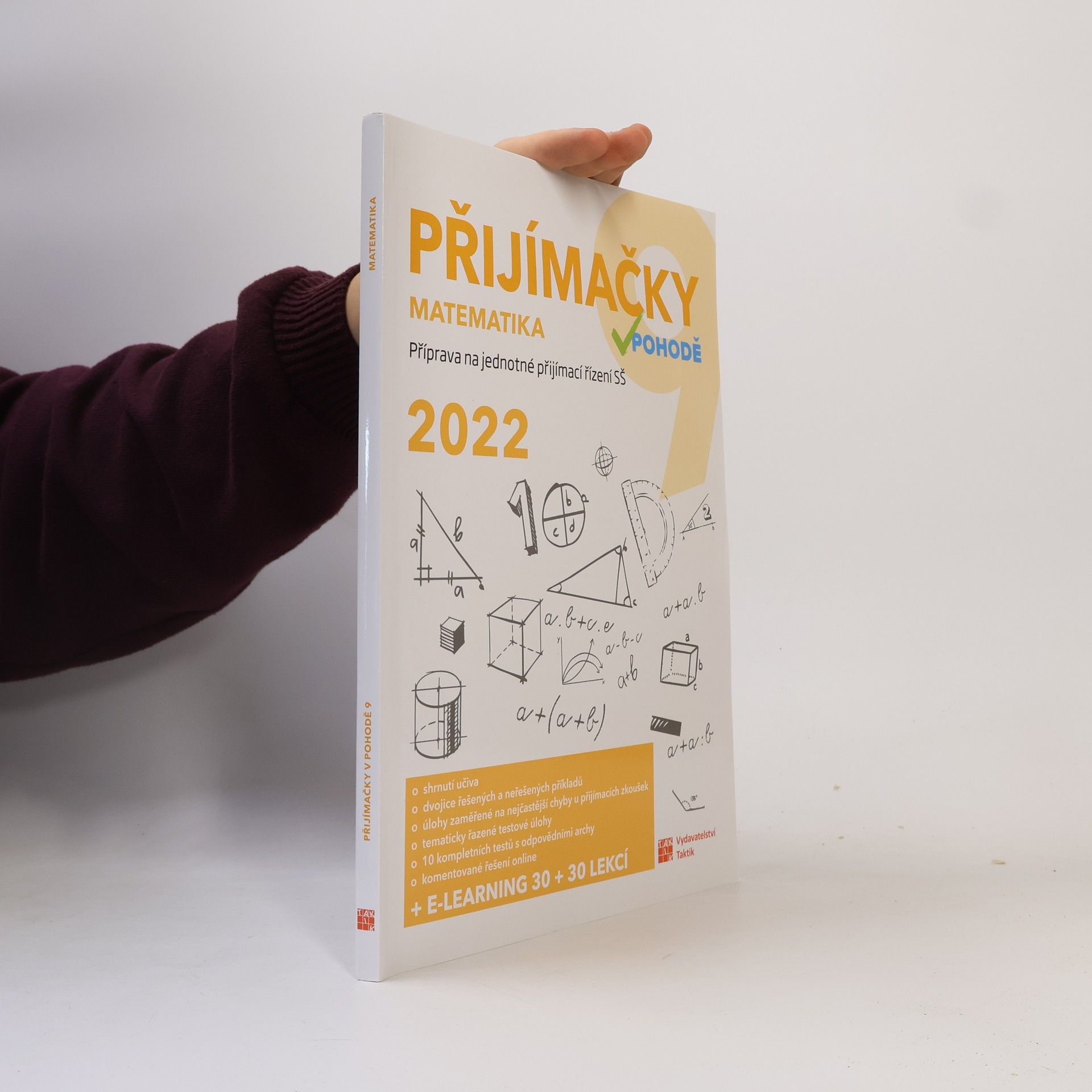 Přijímačky v pohodě 9: příprava na jednotné přijímací řízení SŠ. Matematika