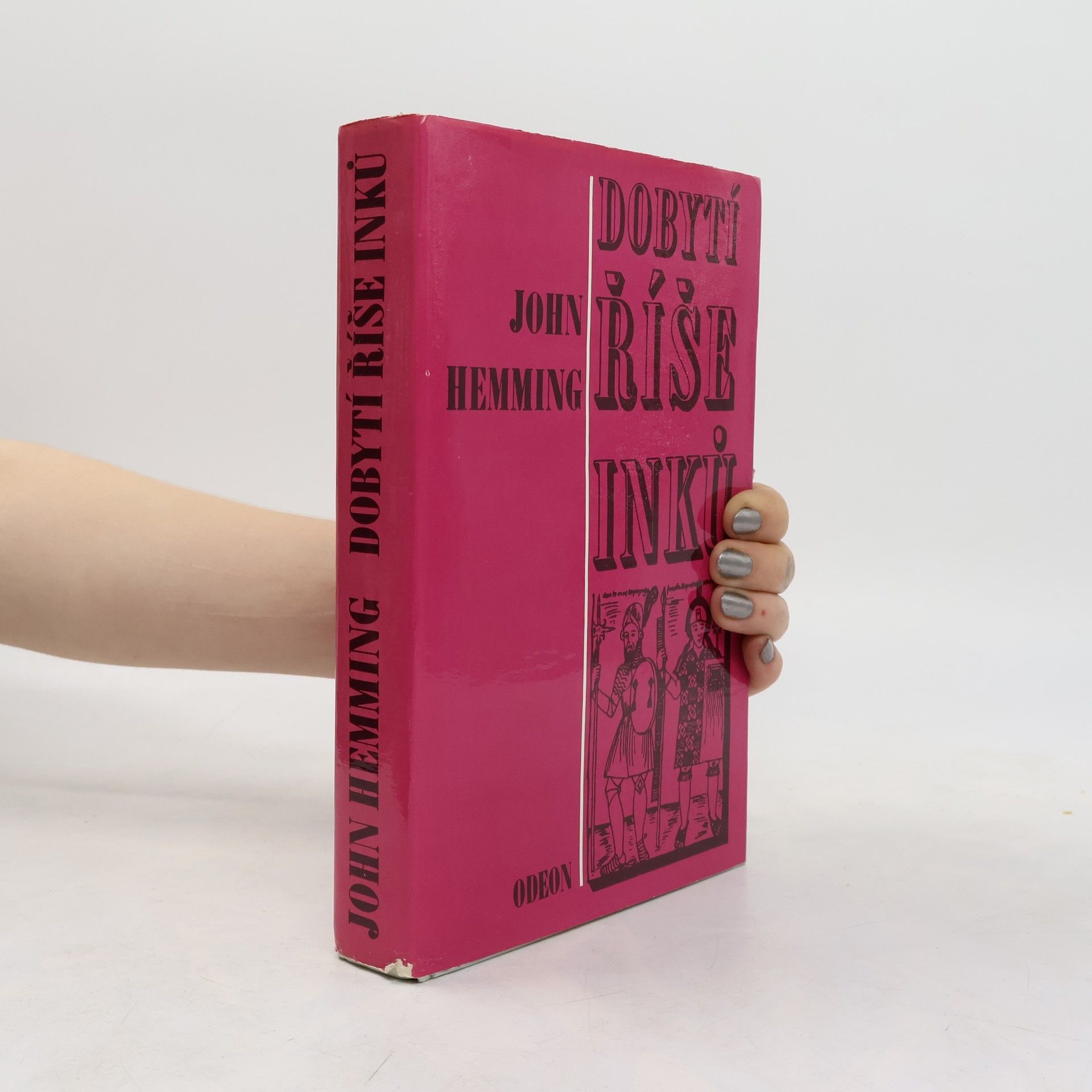John Hemming Dobytí říše Inků