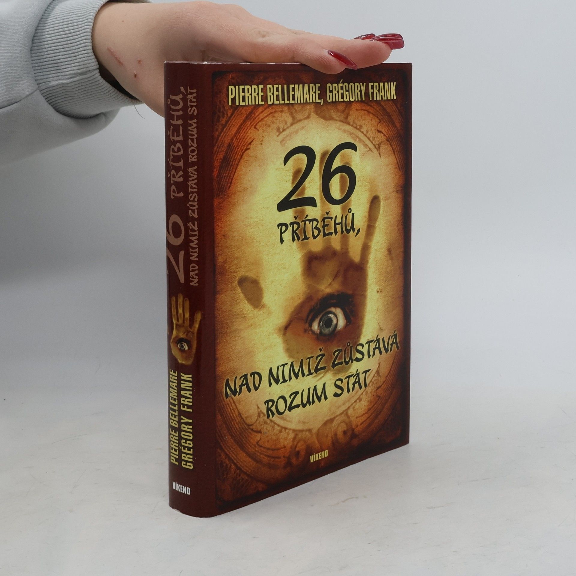 GrégoryFrank 26 příběhů, nad nimiž zůstává rozum stát