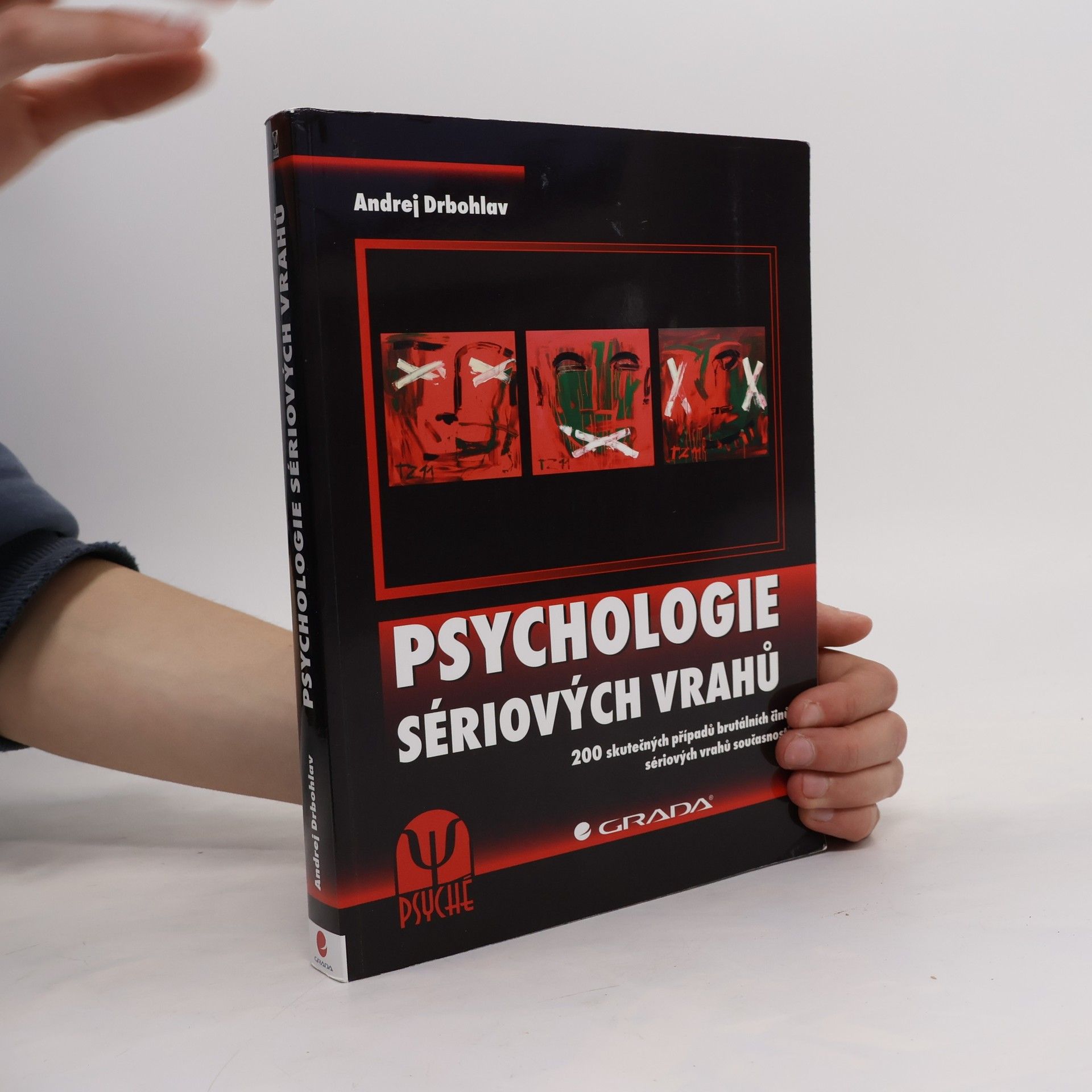 Andrej Drbohlav Psychologie sériových vrahů