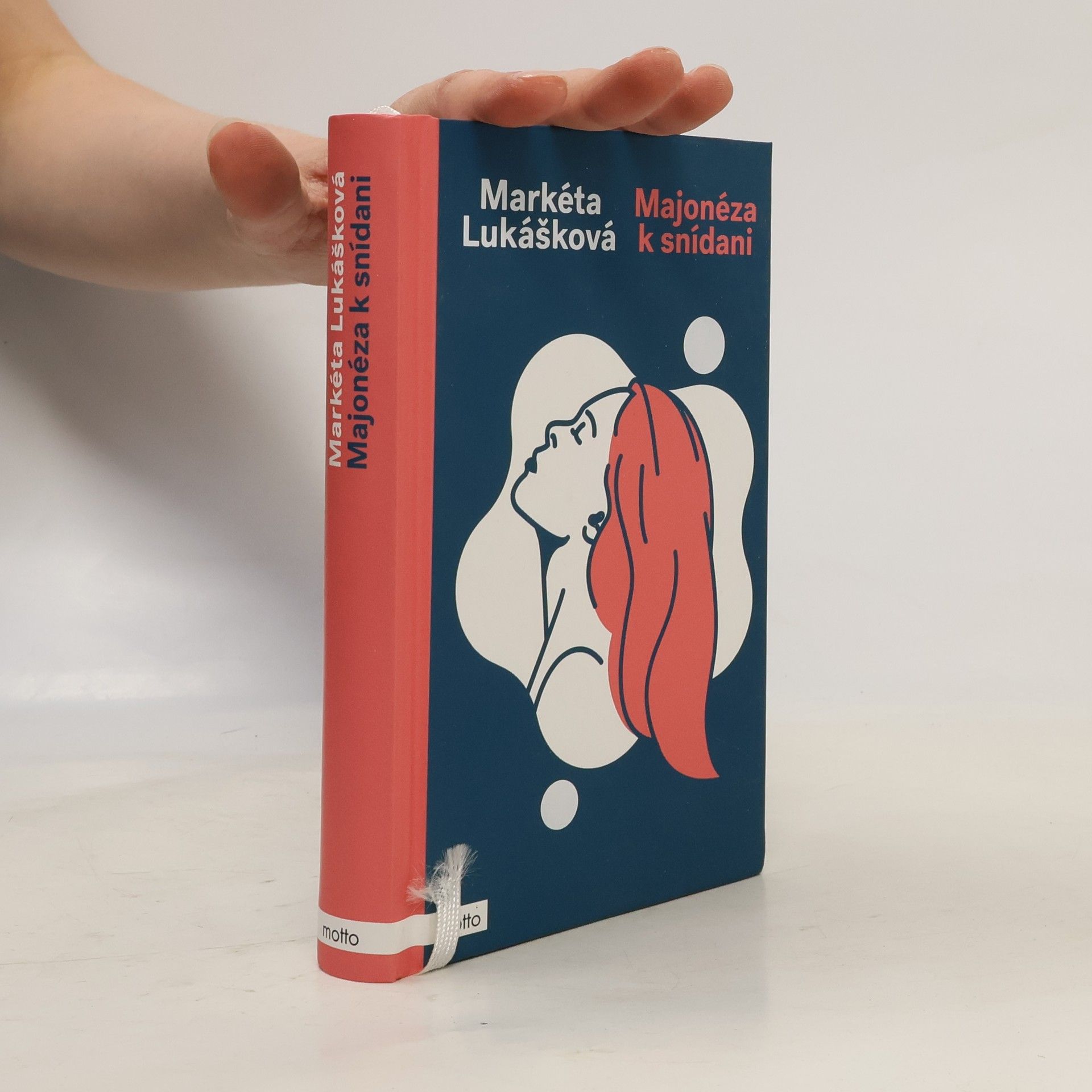 Markéta Lukášková Majonéza k snídani