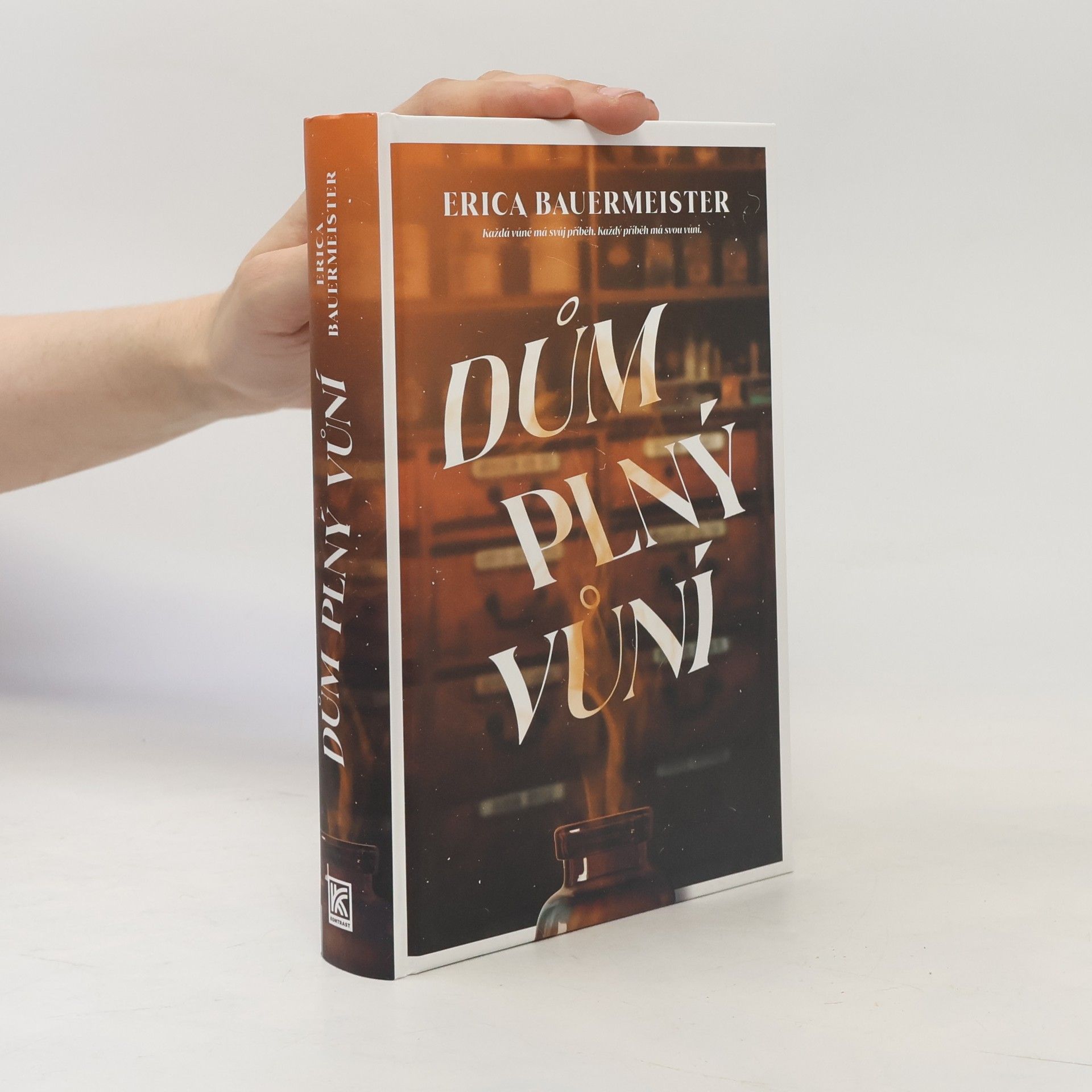 Erica Bauermeister Dům plný vůní