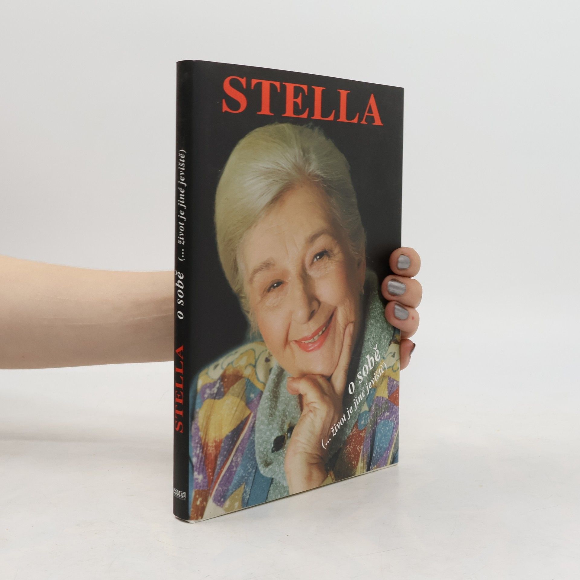 Stella o sobě. (...život je jiné jeviště)