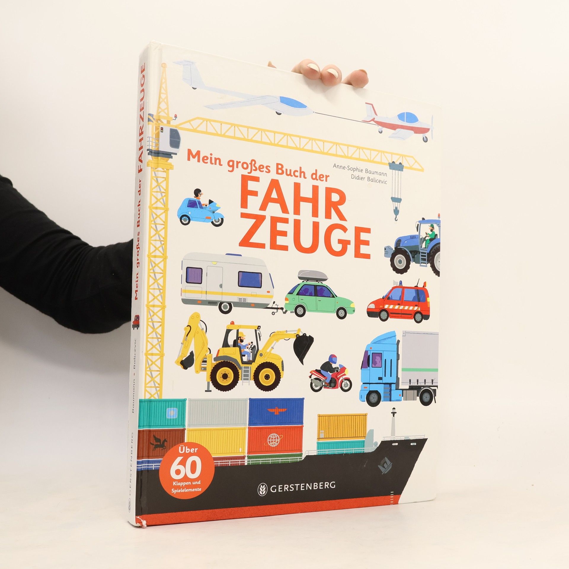 Anne-Sophie Baumann Mein großes Buch der Fahrzeuge