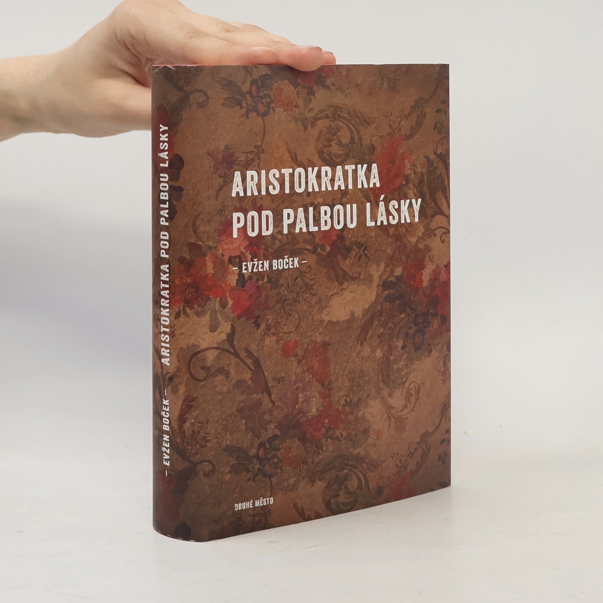 Evžen Boček Aristokratka pod palbou lásky