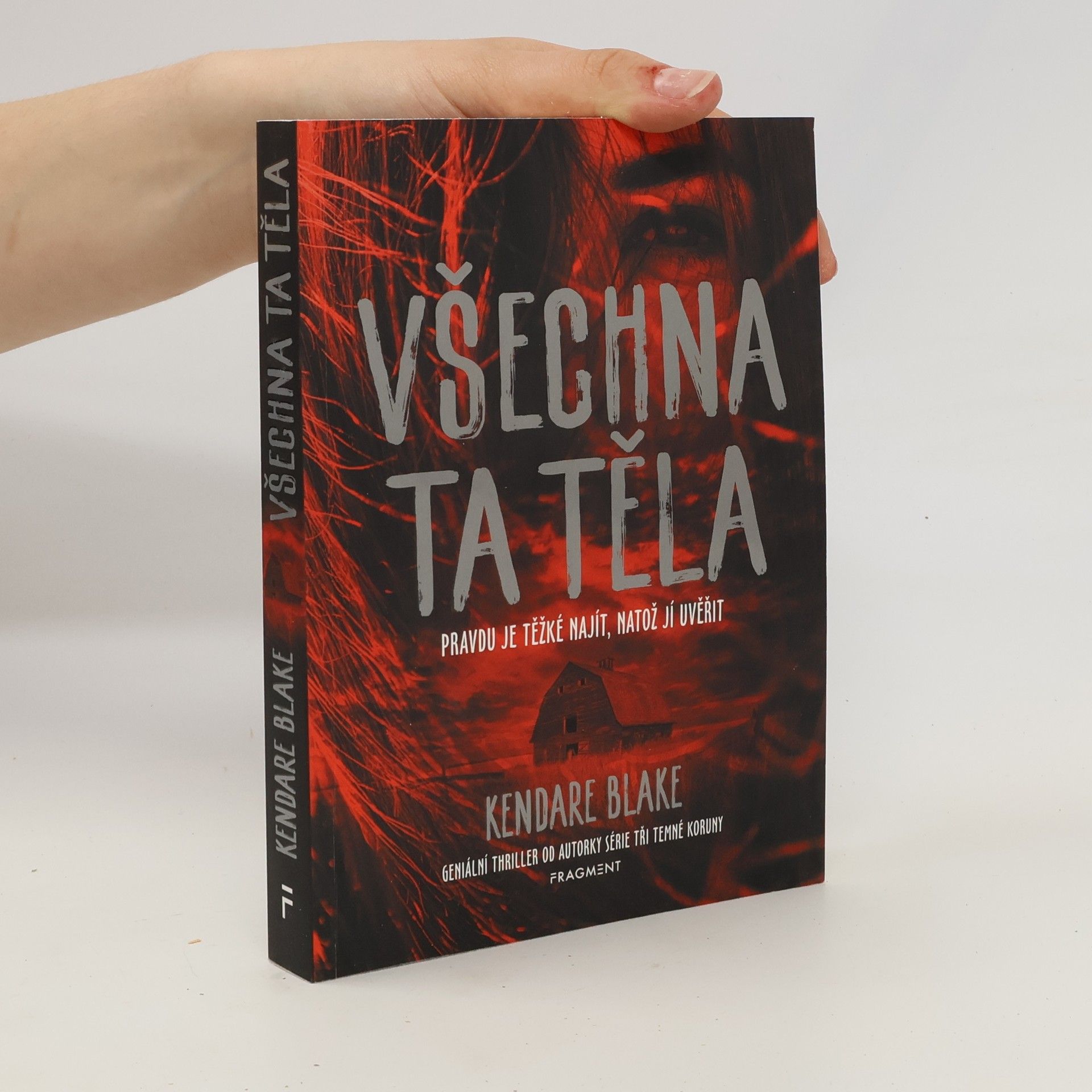 Kendare Blake Všechna ta těla