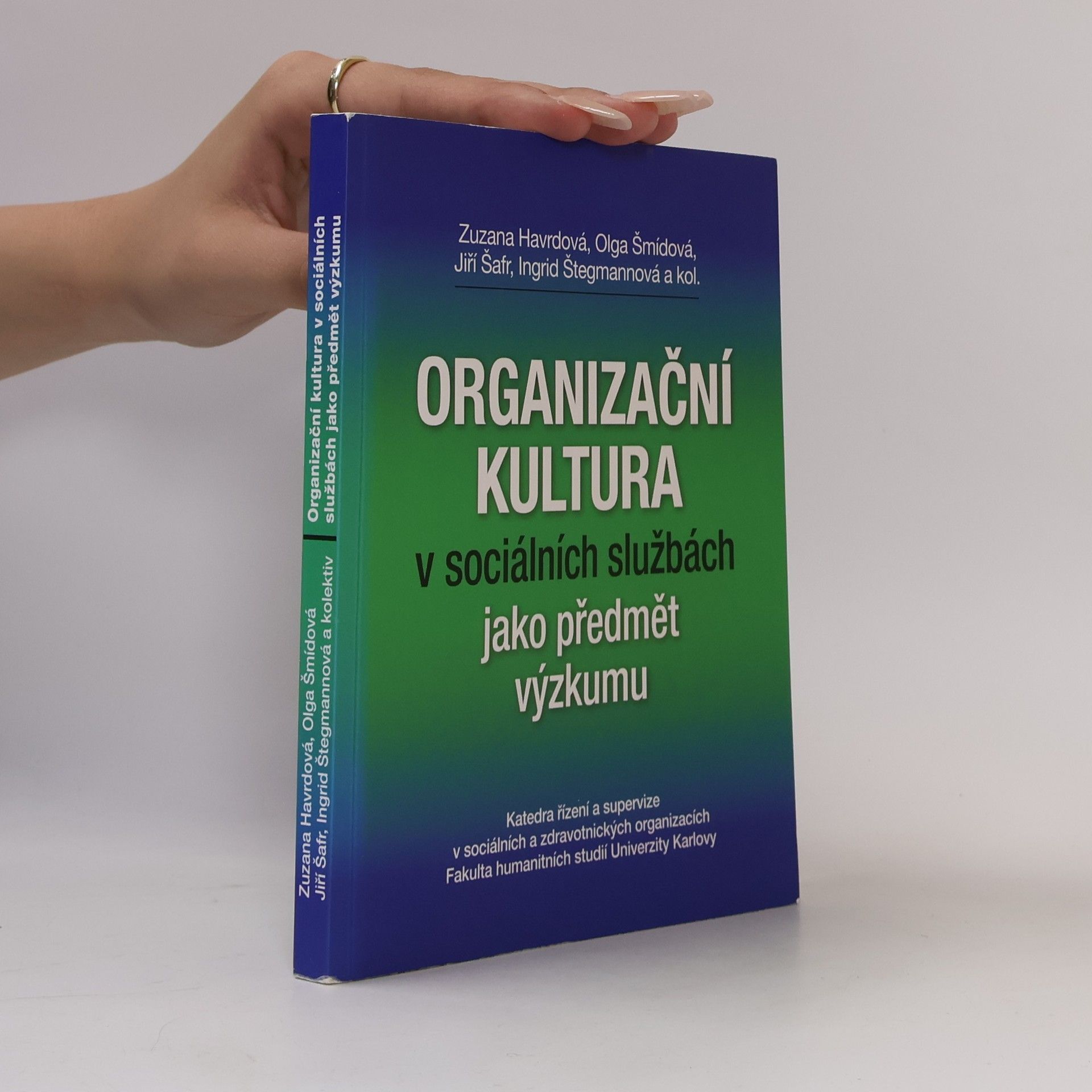 Organizační kultura v sociálních službách jako předmět výzkumu