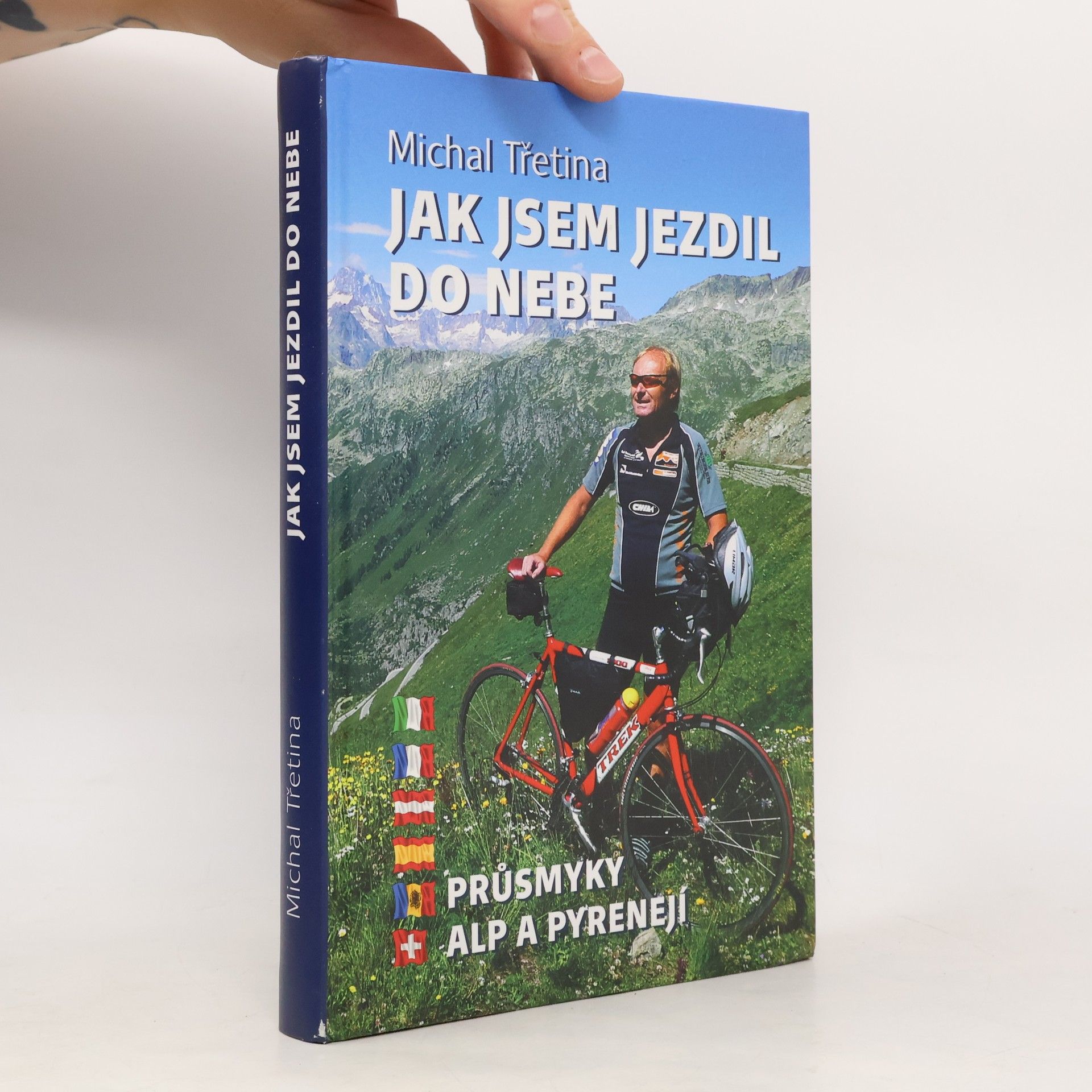 Michal Třetina Jak jsem jezdil do nebe