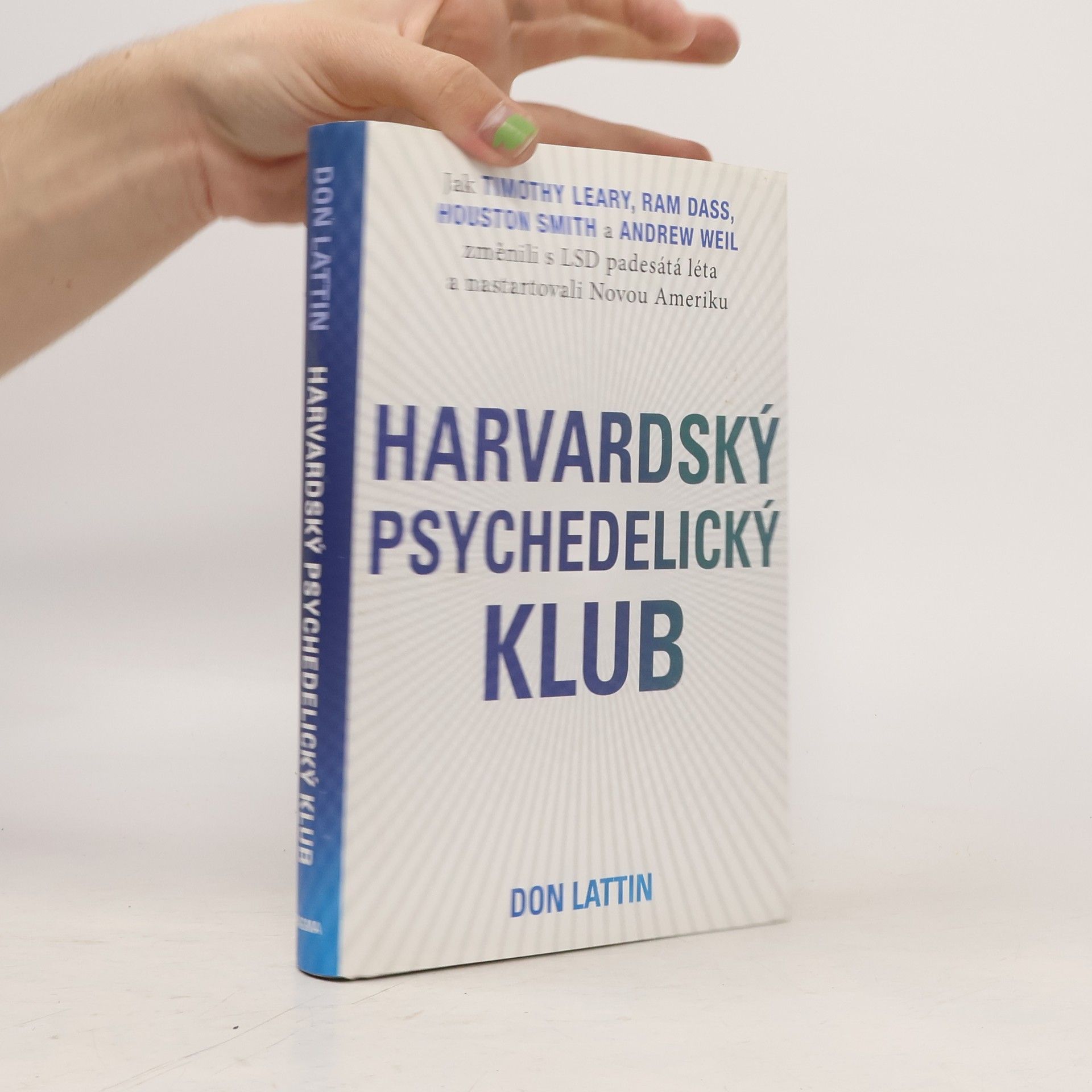Don Lattin Harvardský psychedelický klub