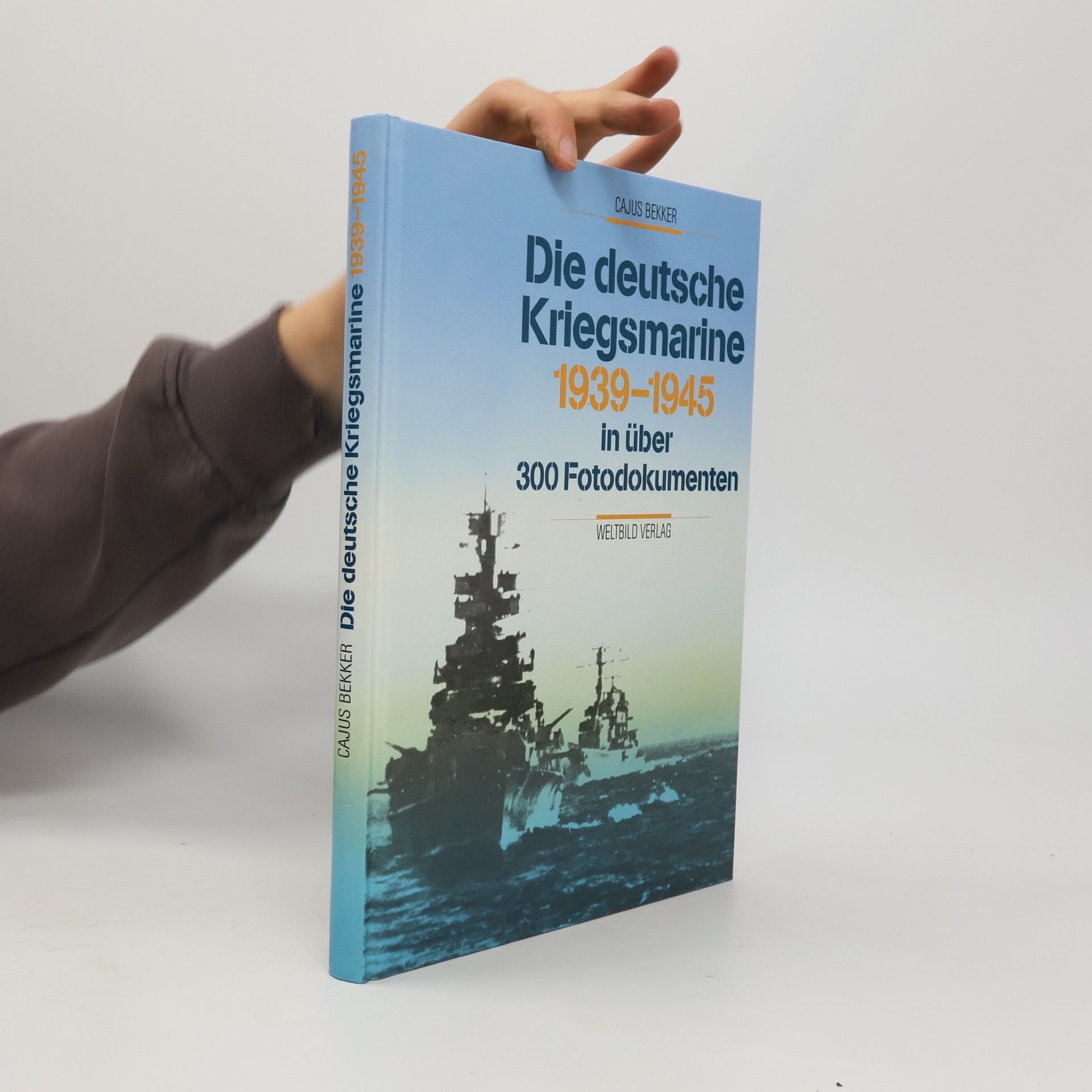 Cajus Bekker Die deutsche Kriegsmarine