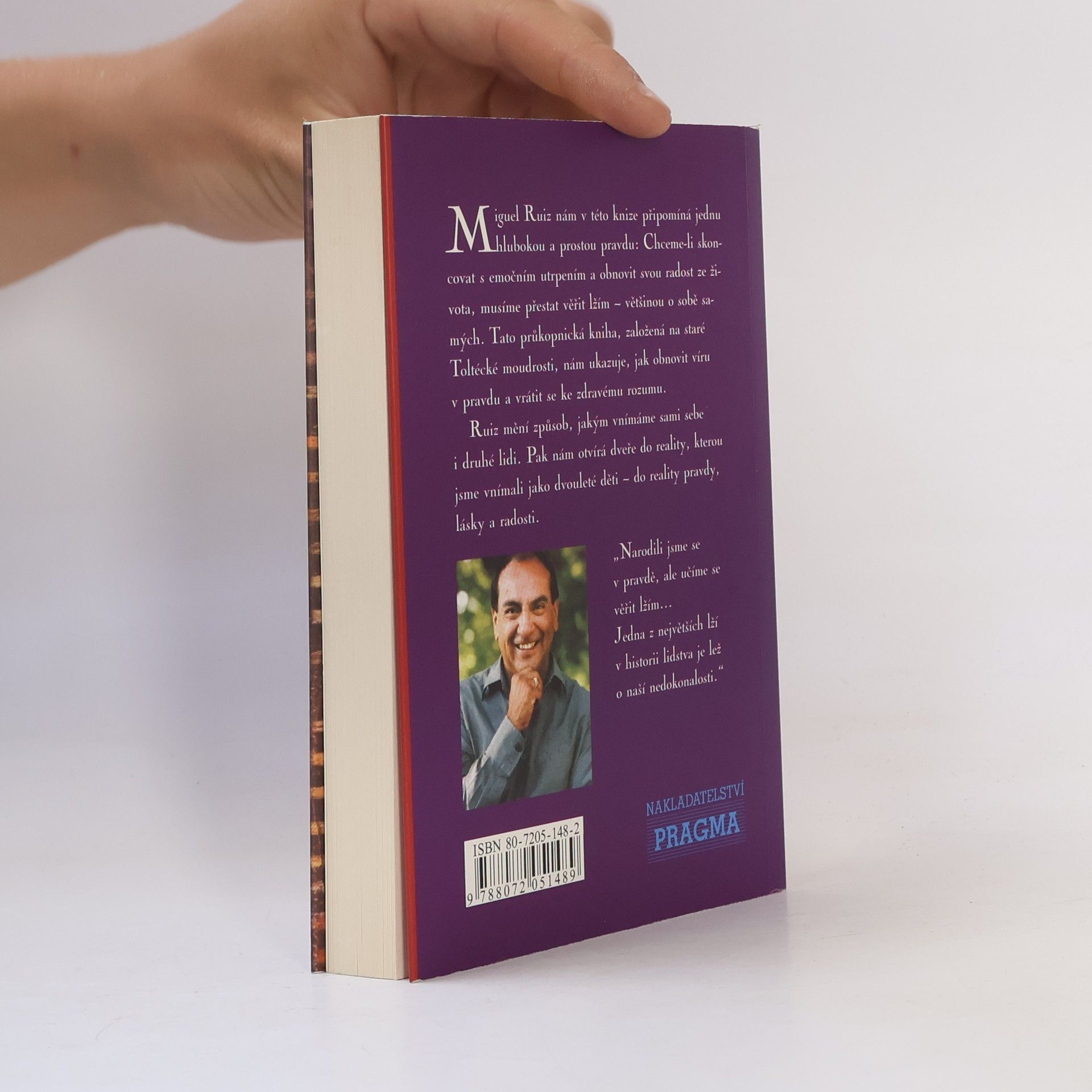 Don Miguel Ruiz Hlas poznání. Toltécká kniha moudrosti