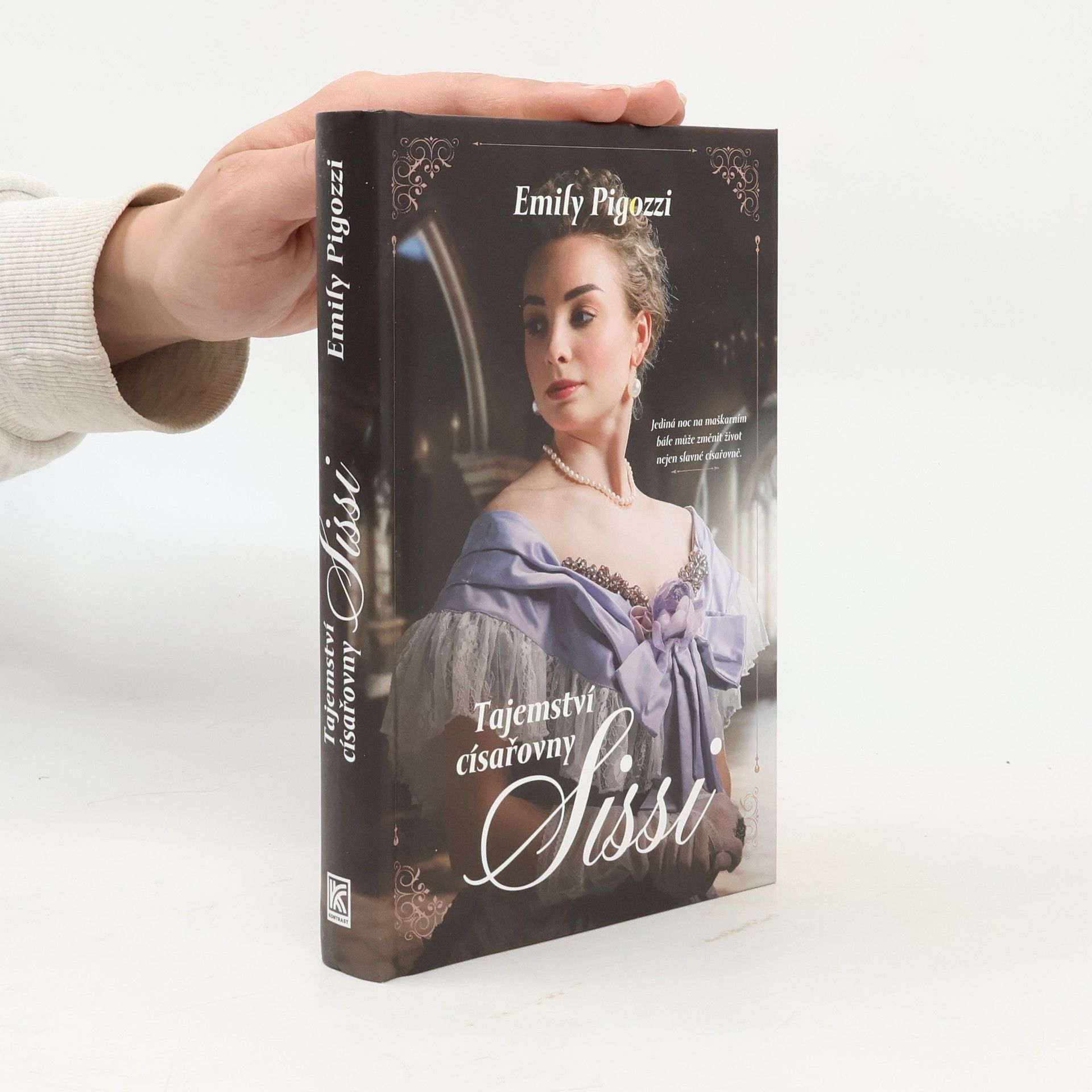Emily Pigozzi Tajemství císařovny Sissi