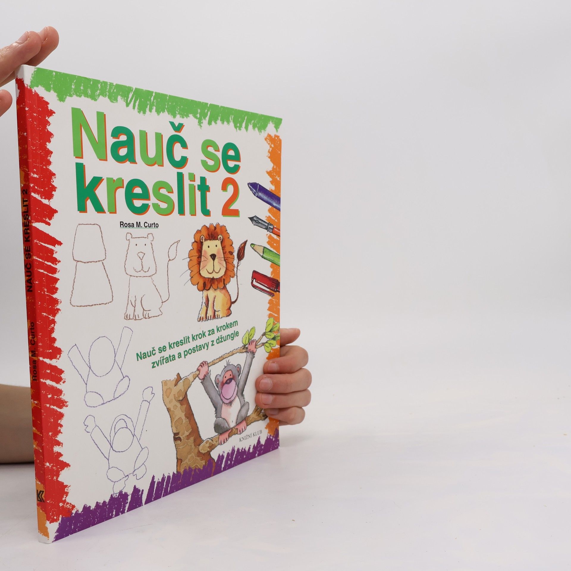 Nauč se kreslit 2. Nauč se kreslit krok za krokem zvířata a postavy z džungle