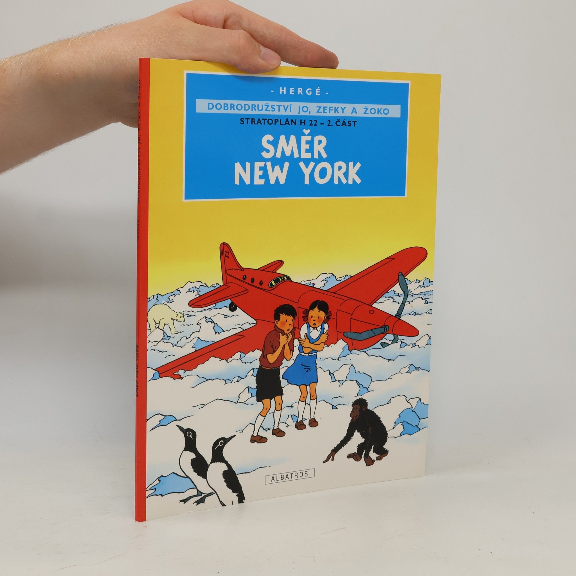 Hergé Stratoplán H 22. 2. část. Směr New York