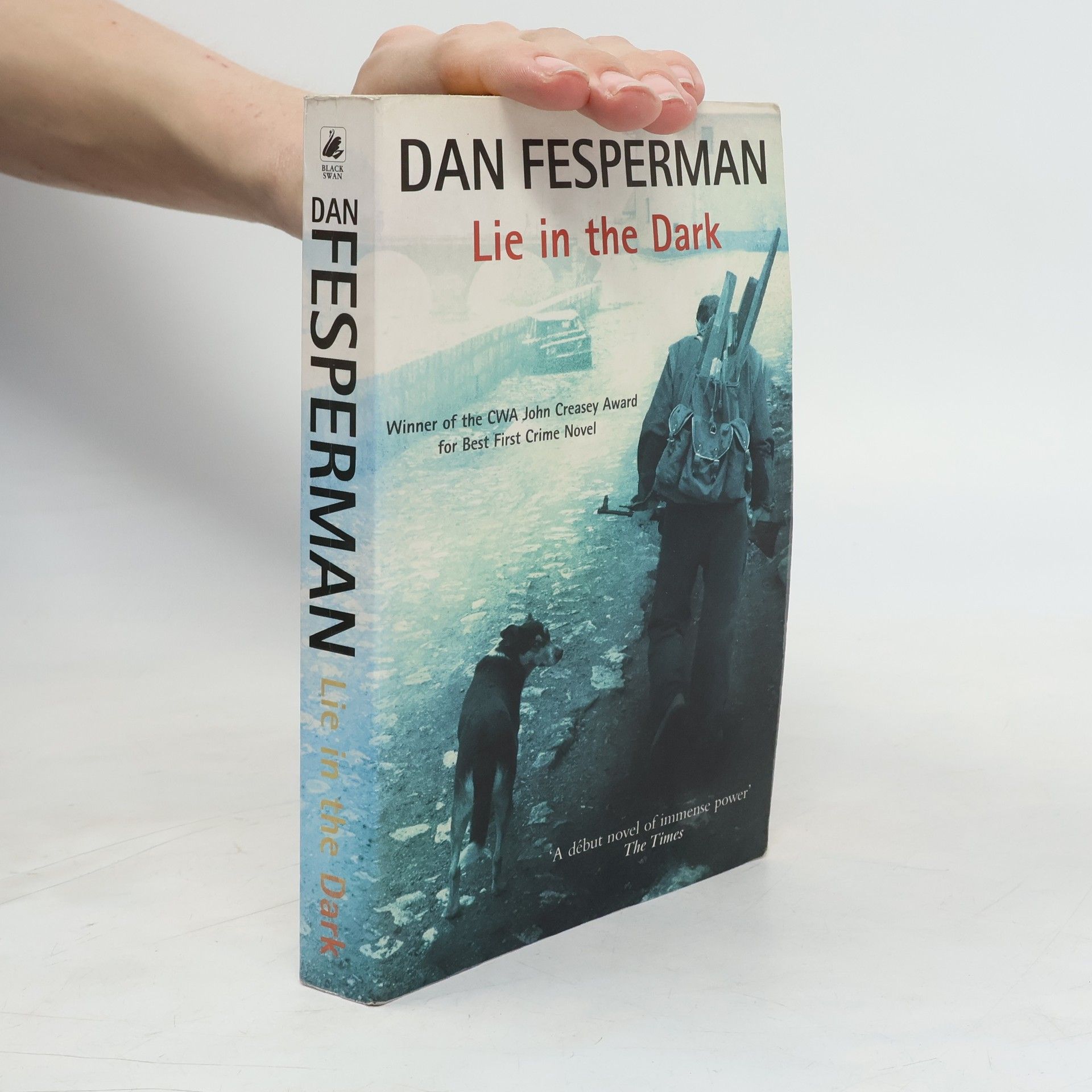 Dan Fesperman Black Swan: Lie in the Dark