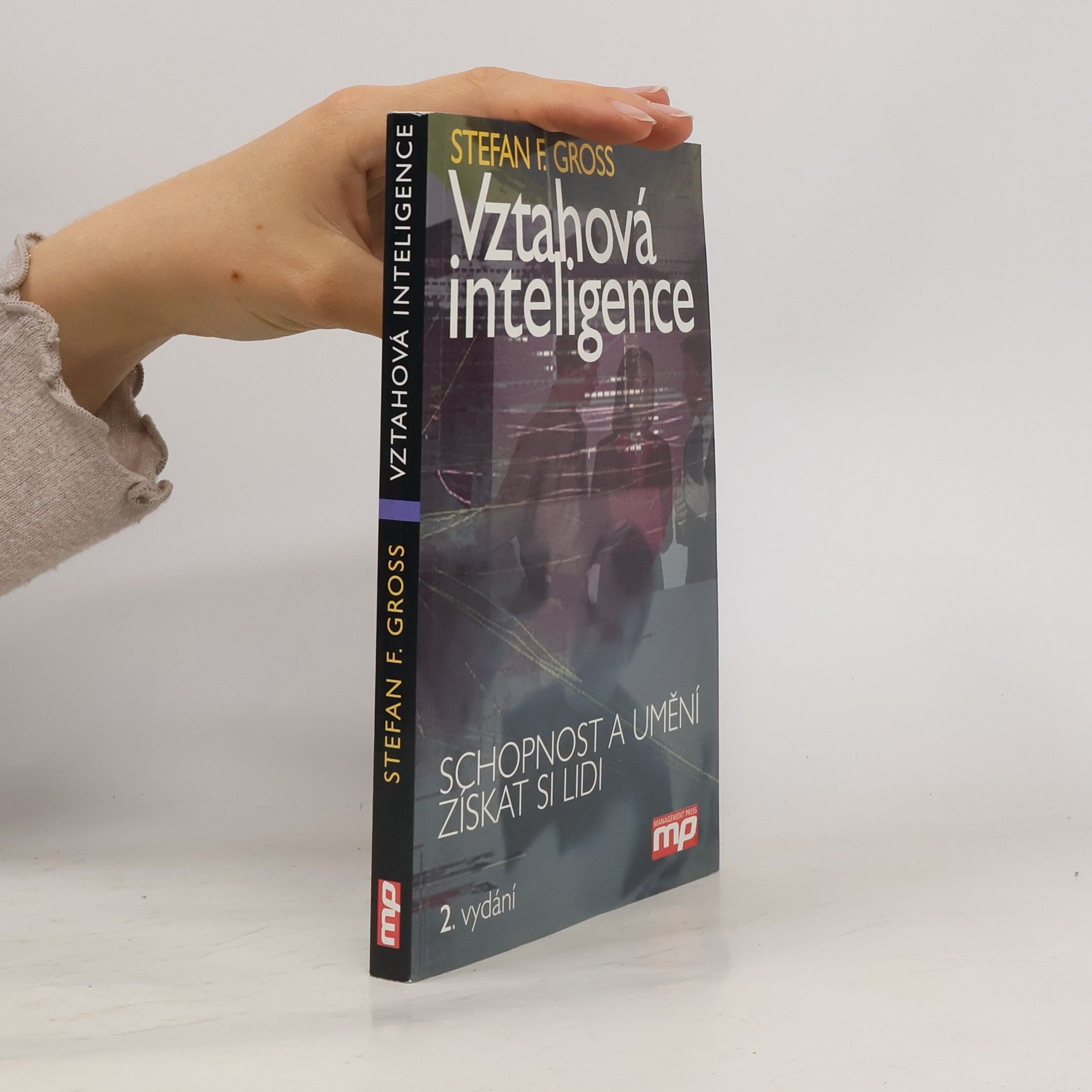 Stefan F. Gross Vztahová inteligence