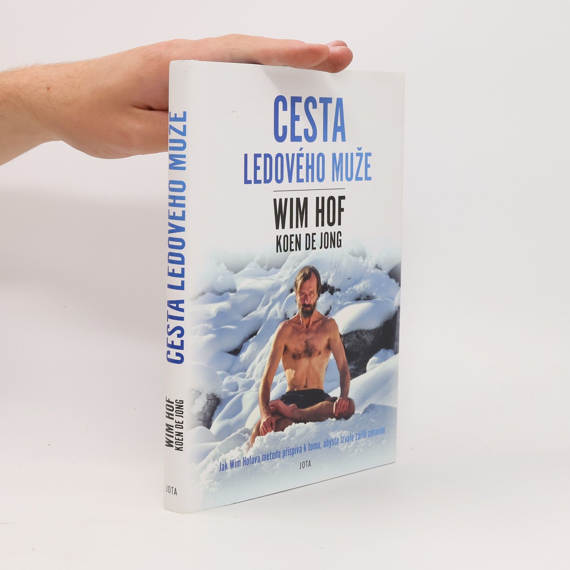 Wim Hof Wim Hof. Cesta ledového muže