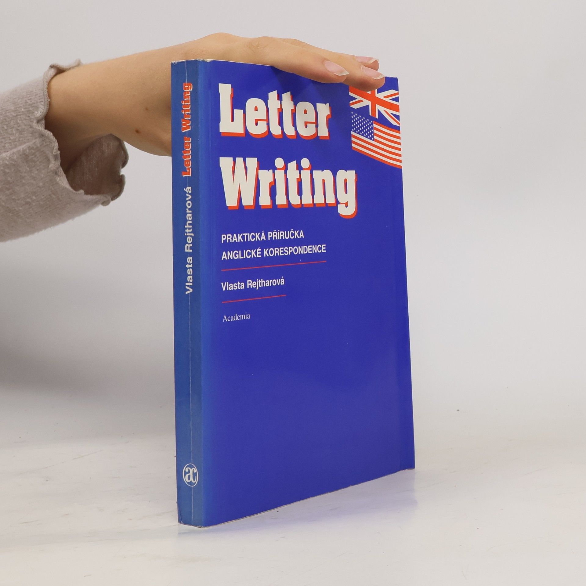 Rejtharová Vlasta Letter Writing. Praktická příručka anglické korespondence