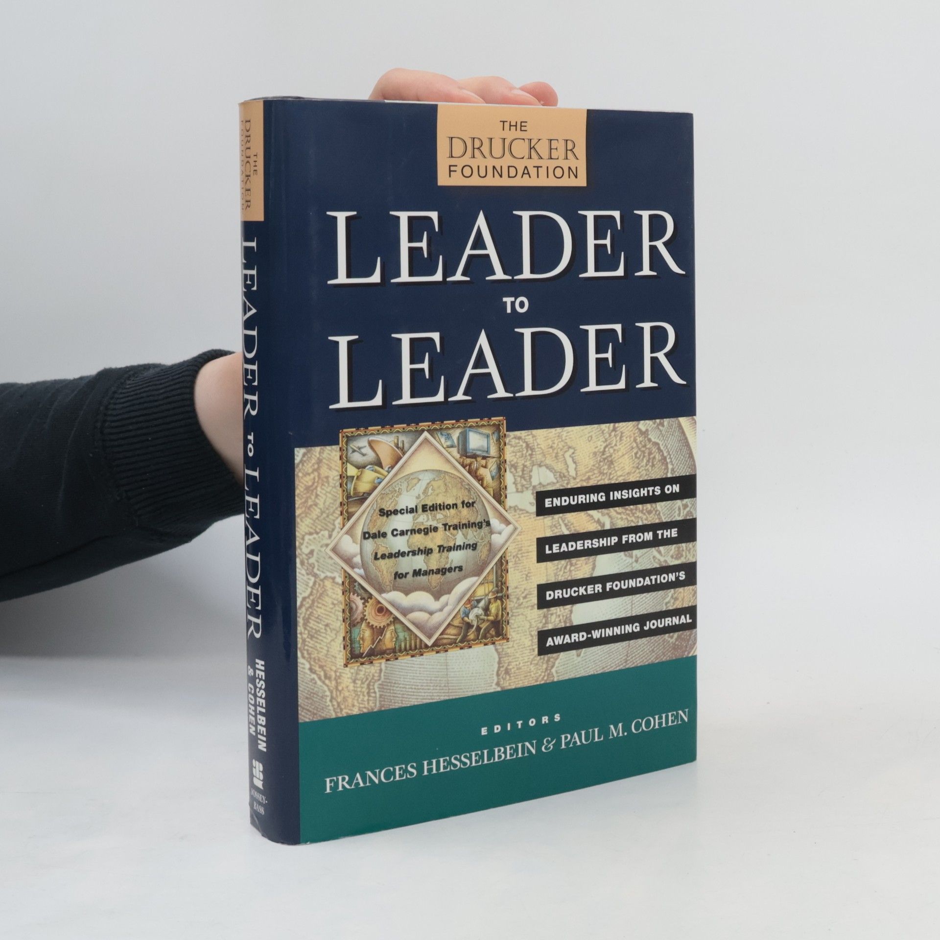 Paul M. Cohen J-B Drucker Foundation Series: Leader to Leader