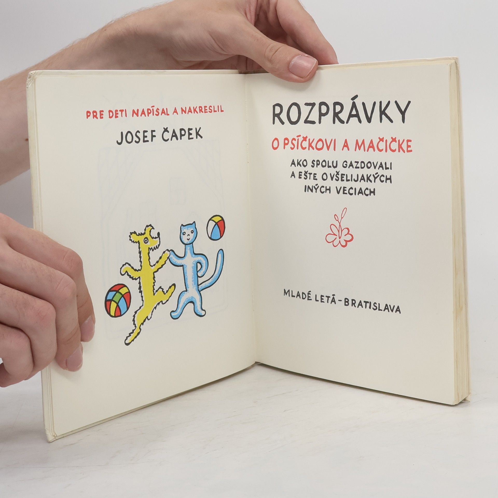 Josef Čapek Rozprávky o psíčkovi a mačičke