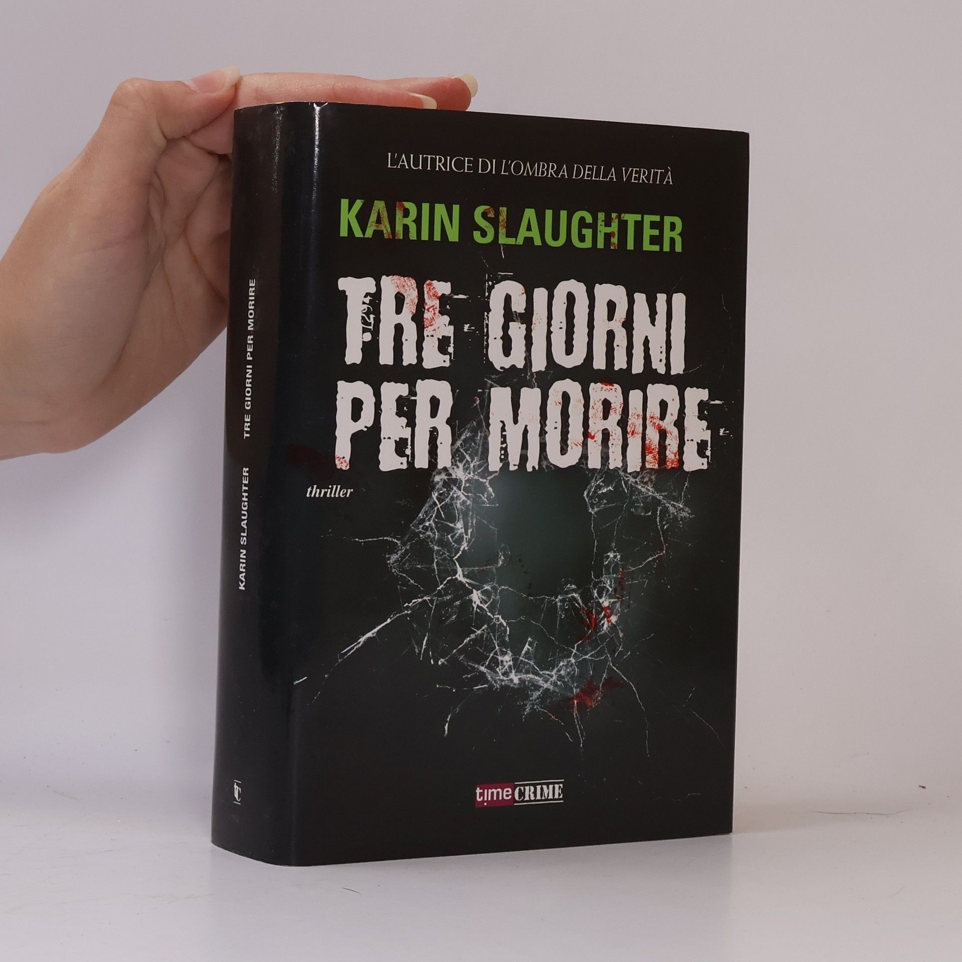 Karin Slaughter Tre giorni per morire