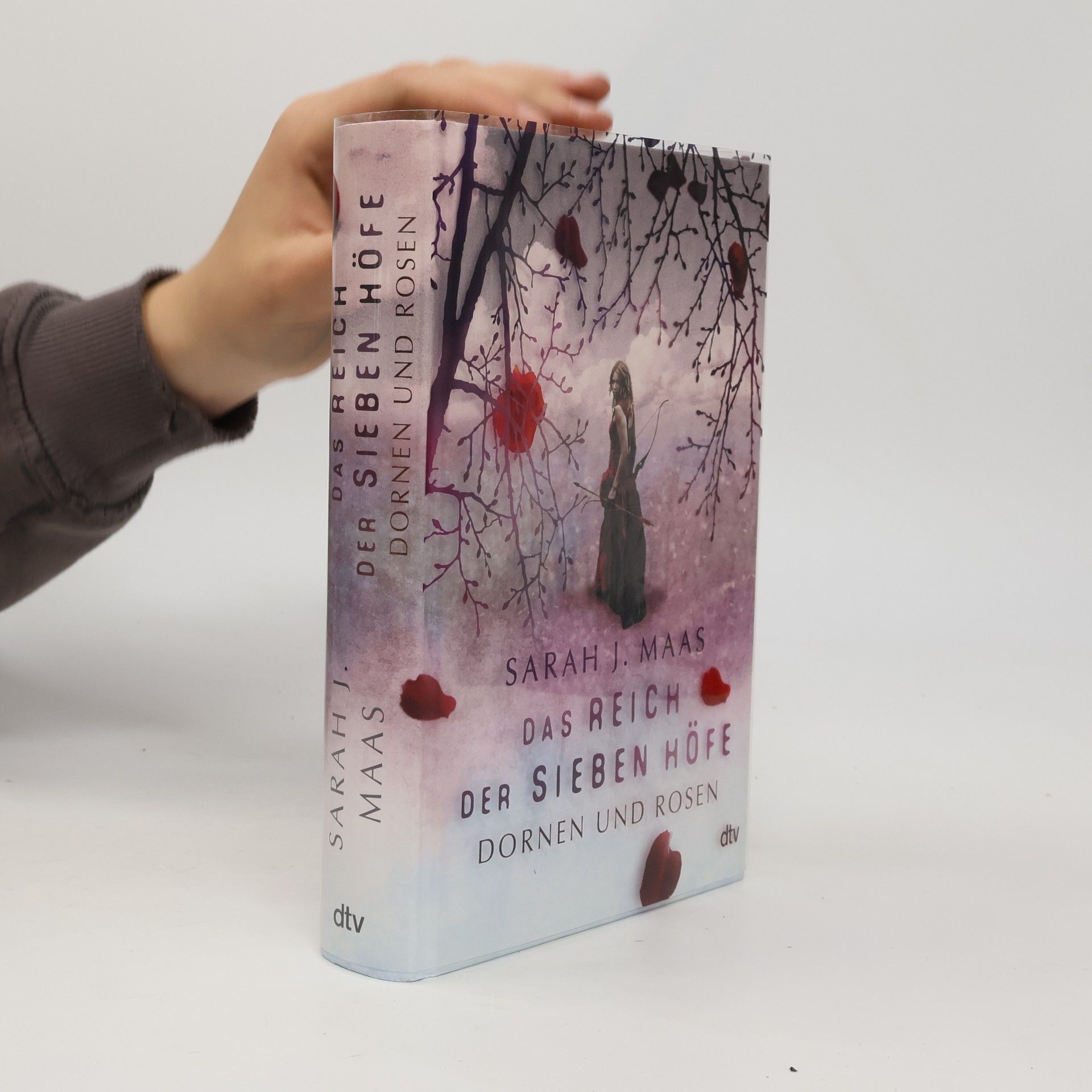 Sarah J. Maas Das Reich der sieben Hofe. Dornen und Rosen