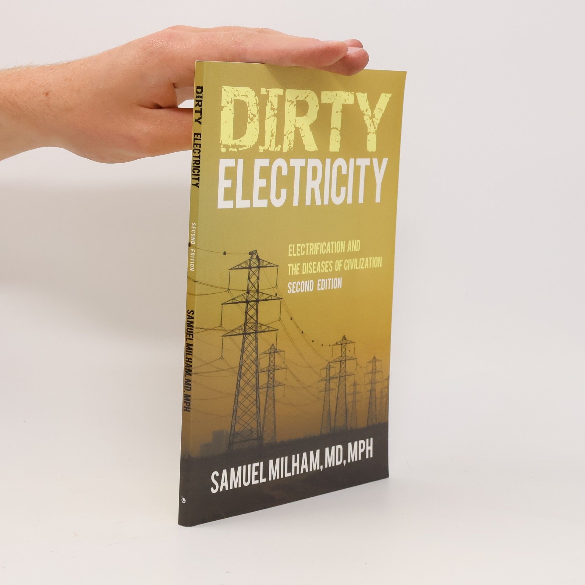 Samuel Milham Mph Dirty Electricity