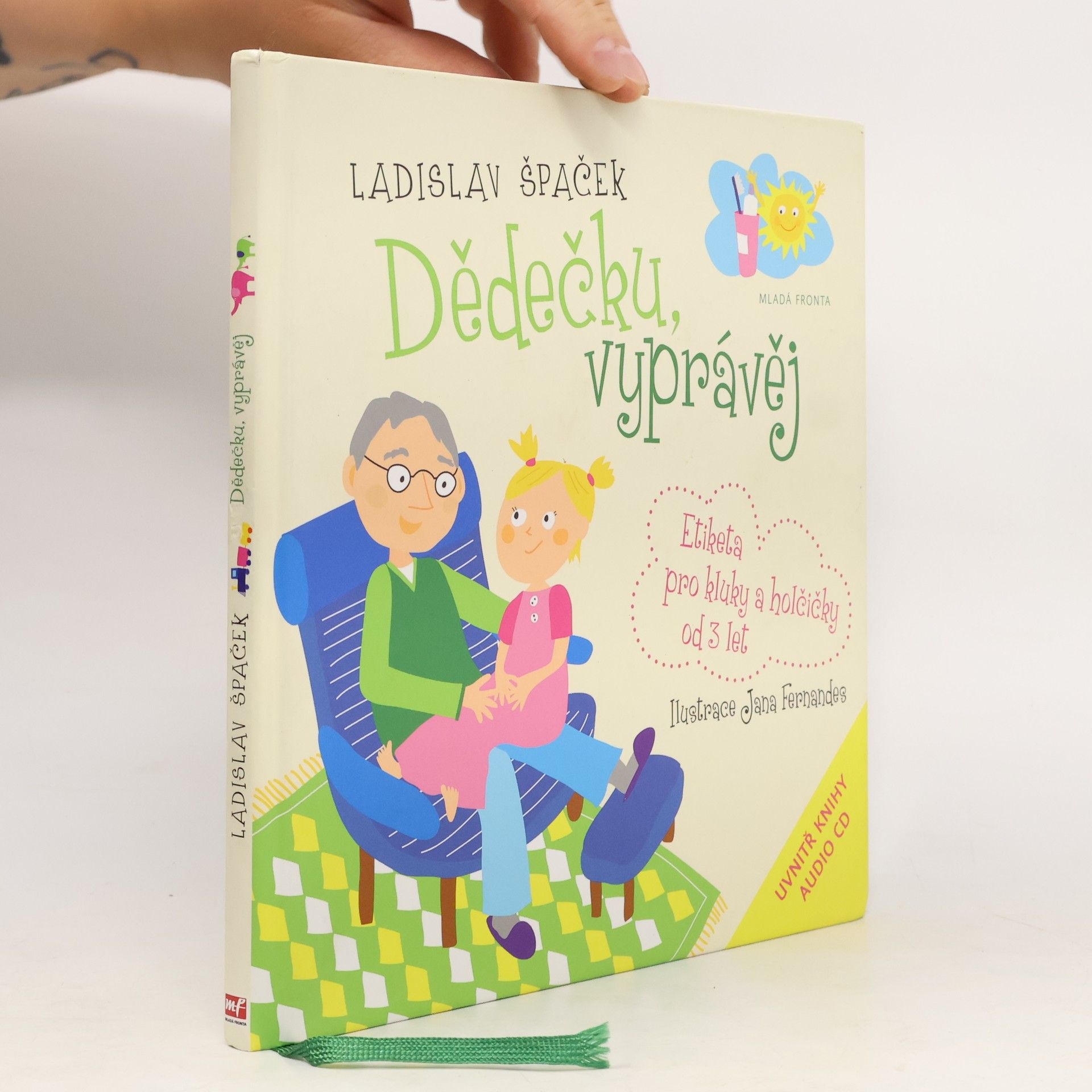 Jana Fernandes Dědečku, vyprávěj. Etiketa pro kluky a holčičky od 3 let