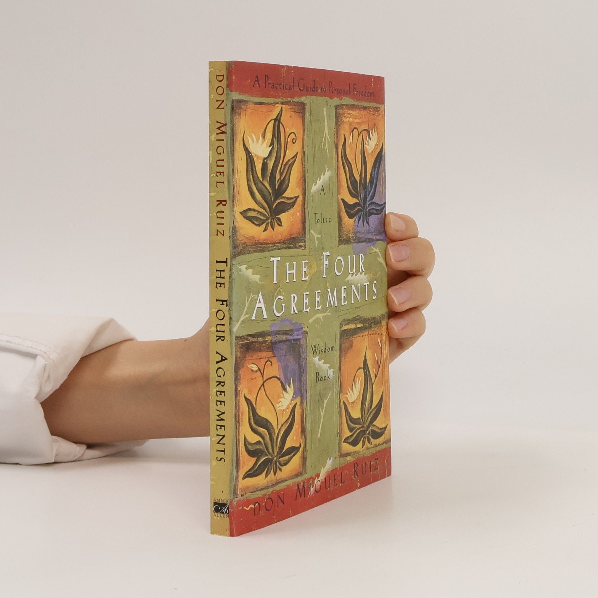 Don Miguel Ruiz The Four Agreements