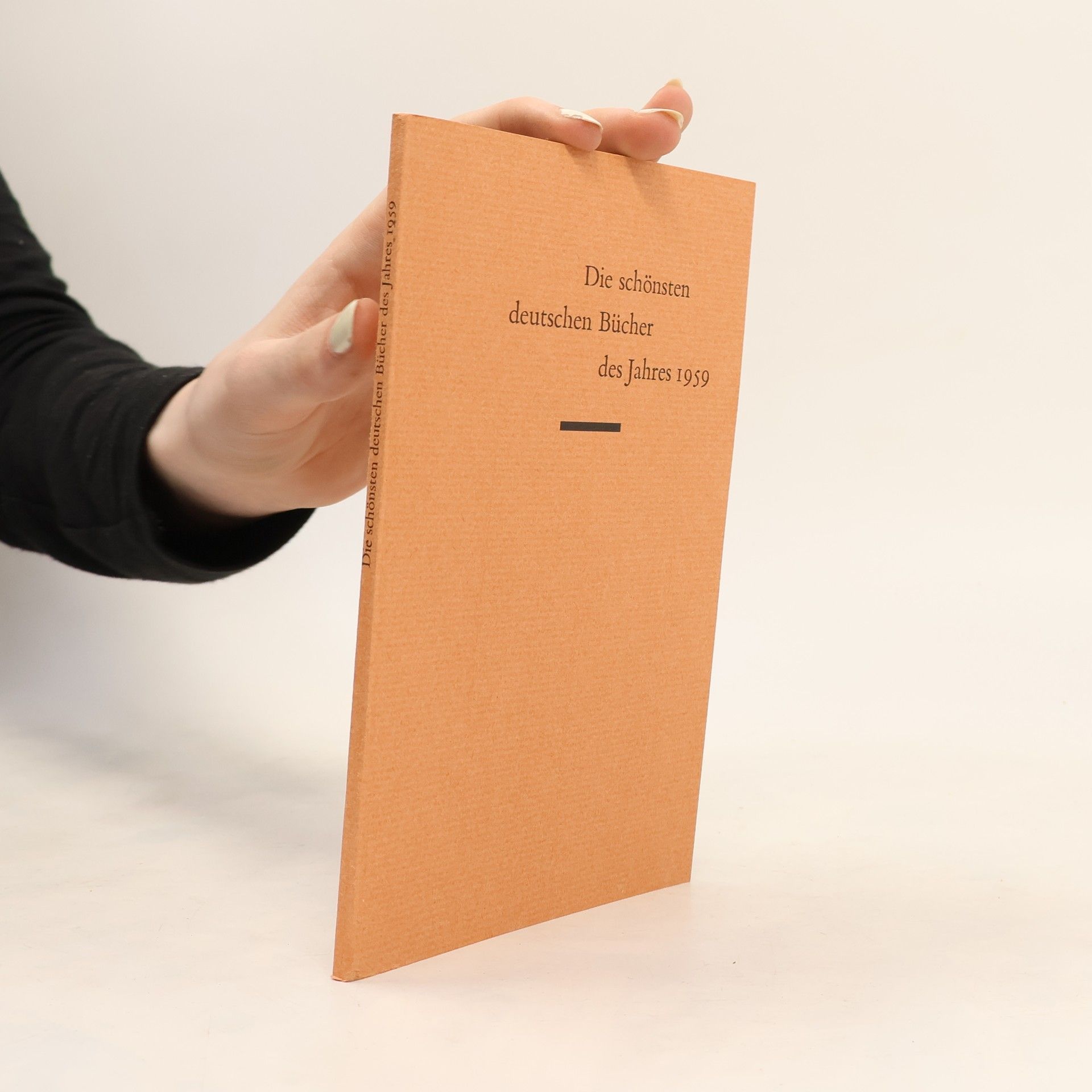 Autorenkollektiv Die schönsten deutschen Bücher des Jahres 1959