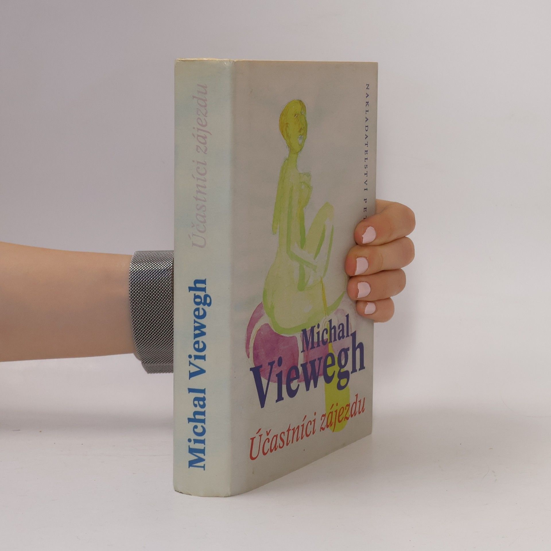 Michal Viewegh Účastníci zájezdu