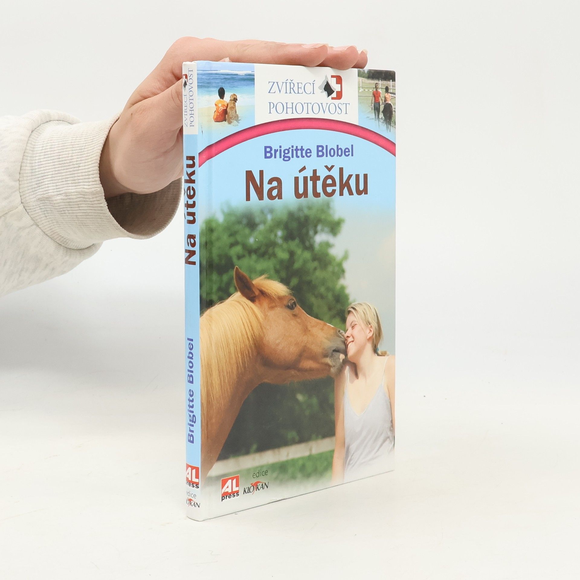 Brigitte Blobel Zvířecí pohotovost. Na útěku