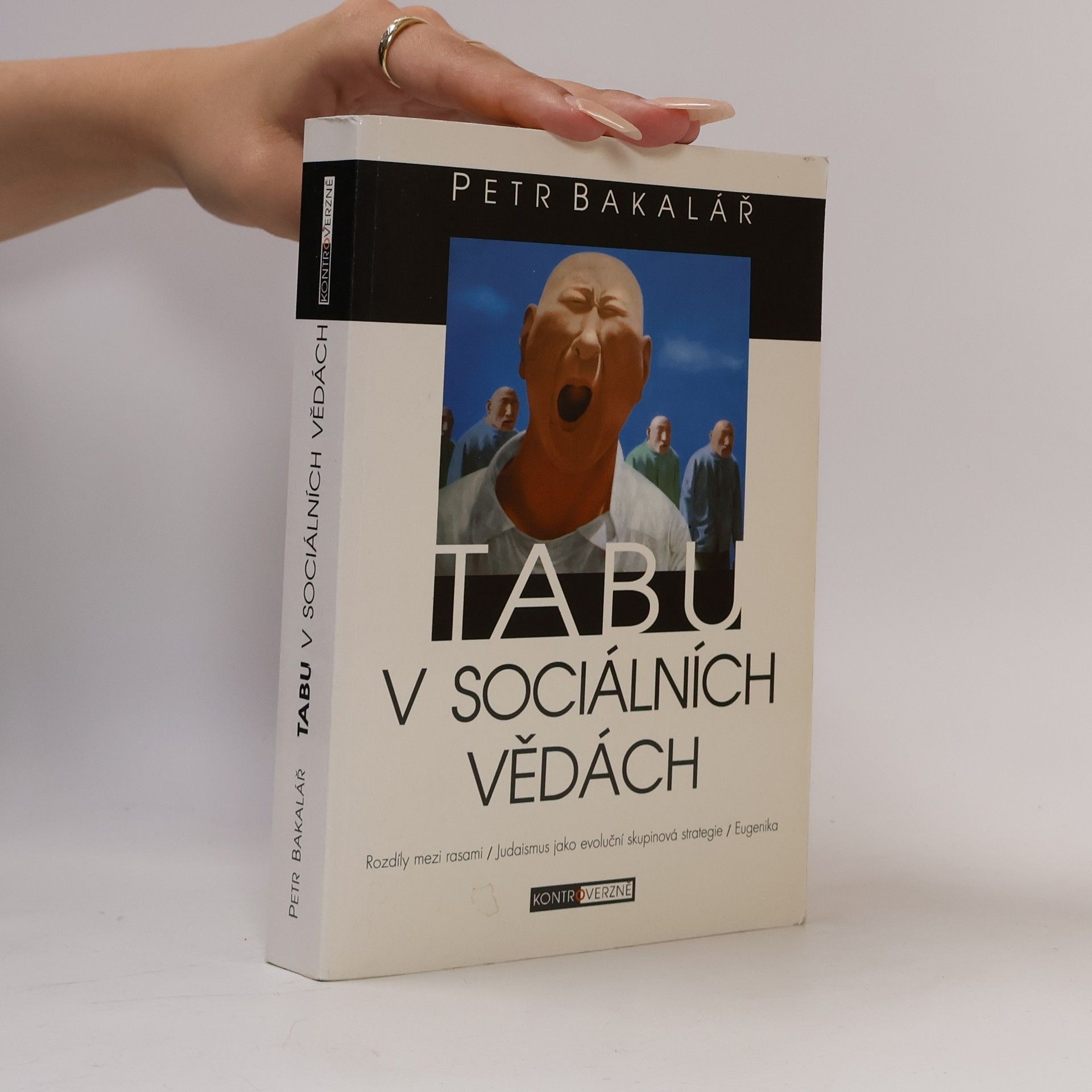 Petr Bakalář Tabu v sociálních vědách