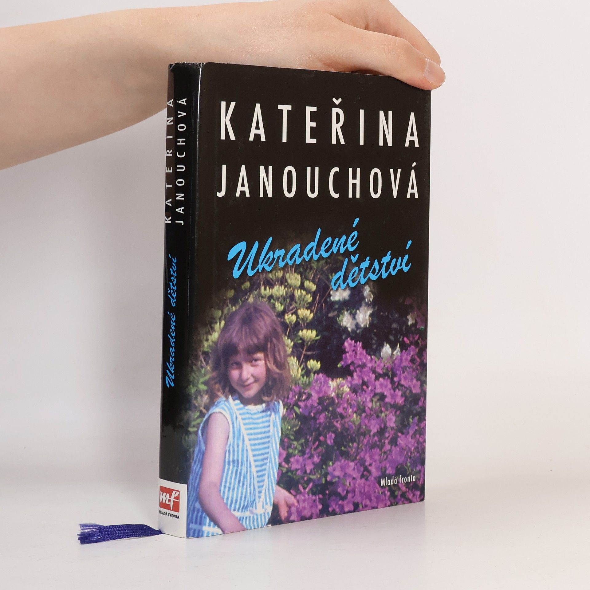 Katerina Janouch Ukradené dětství