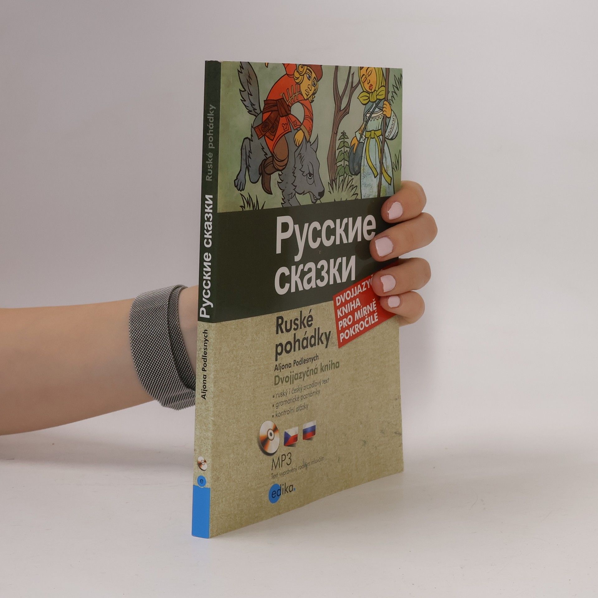 Alena Podlesnych Russkie skazki. Ruské pohádky.