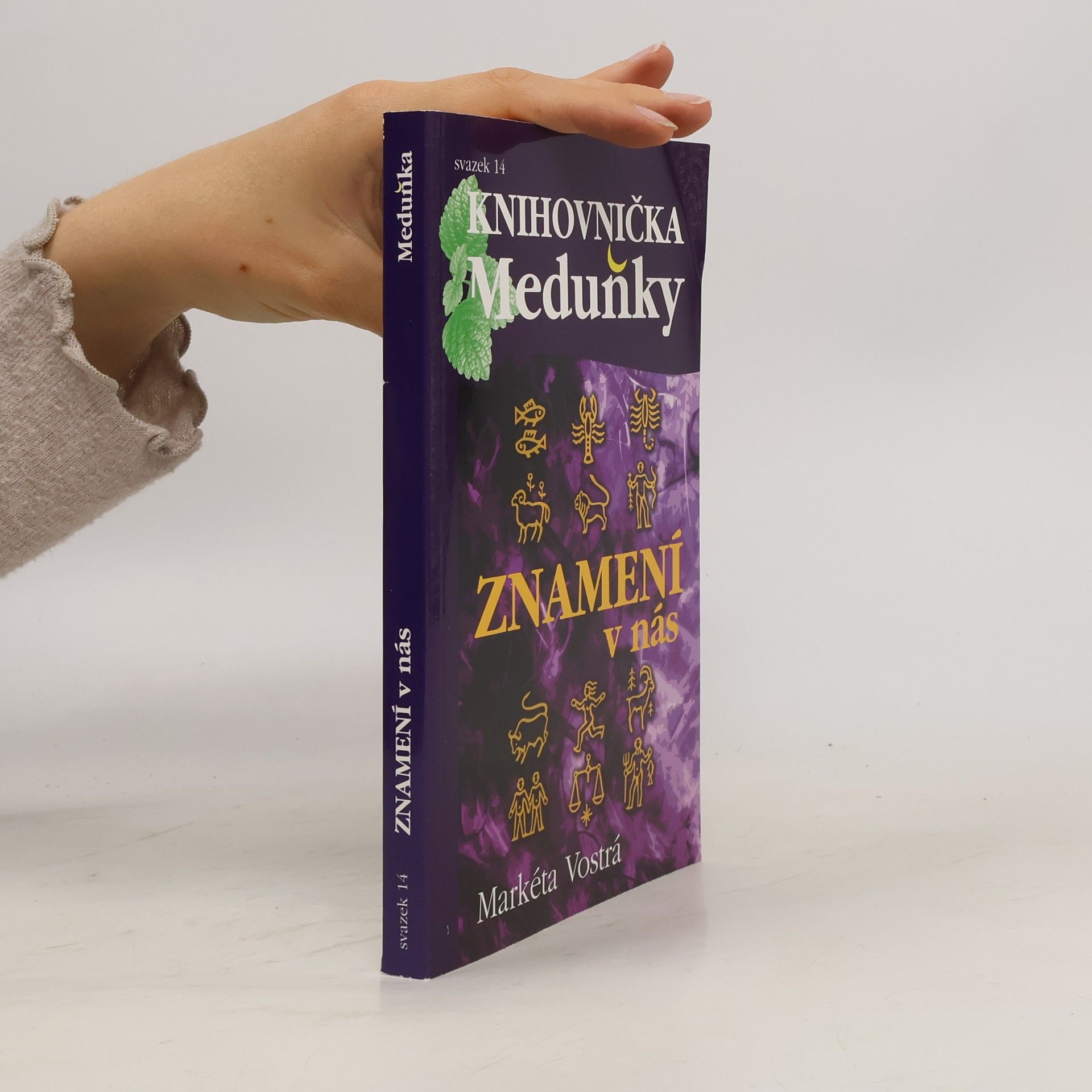 Markéta Vostrá Znamení v nás