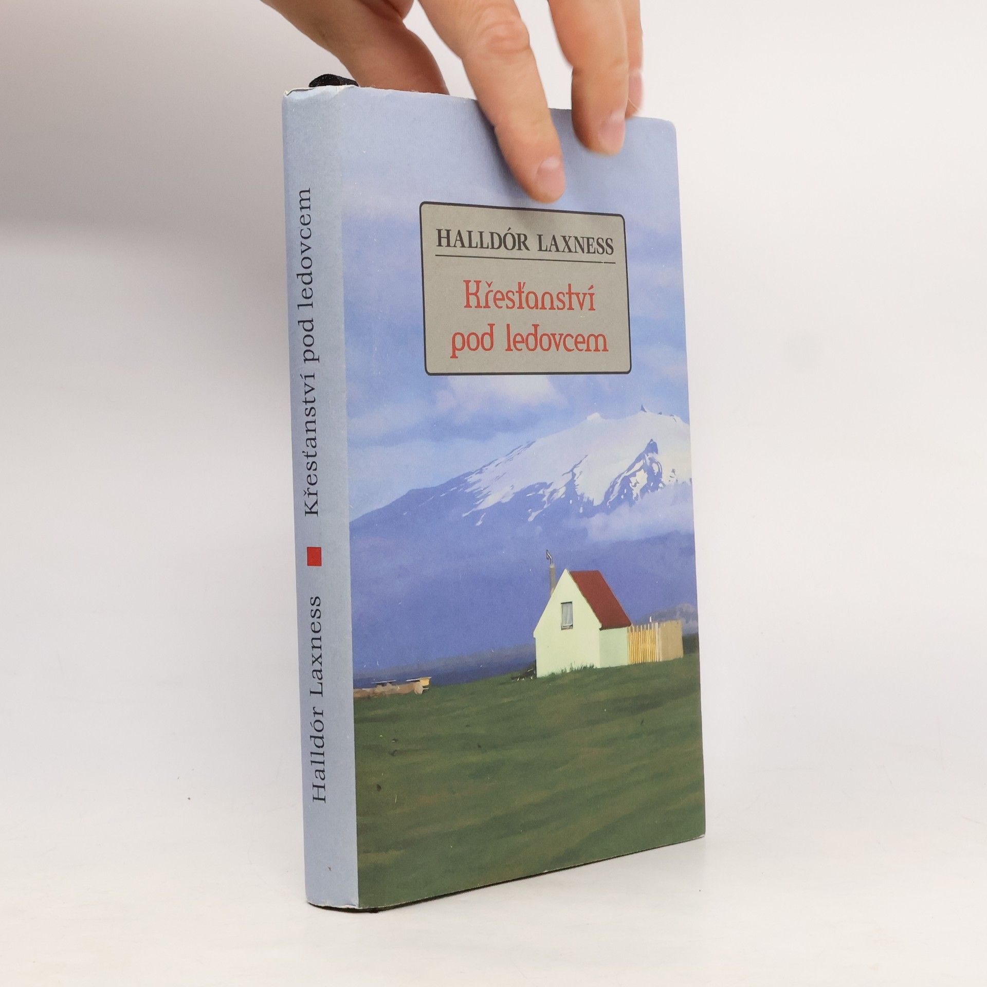 Halldór Kiljan Laxness Křesťanství pod ledovcem