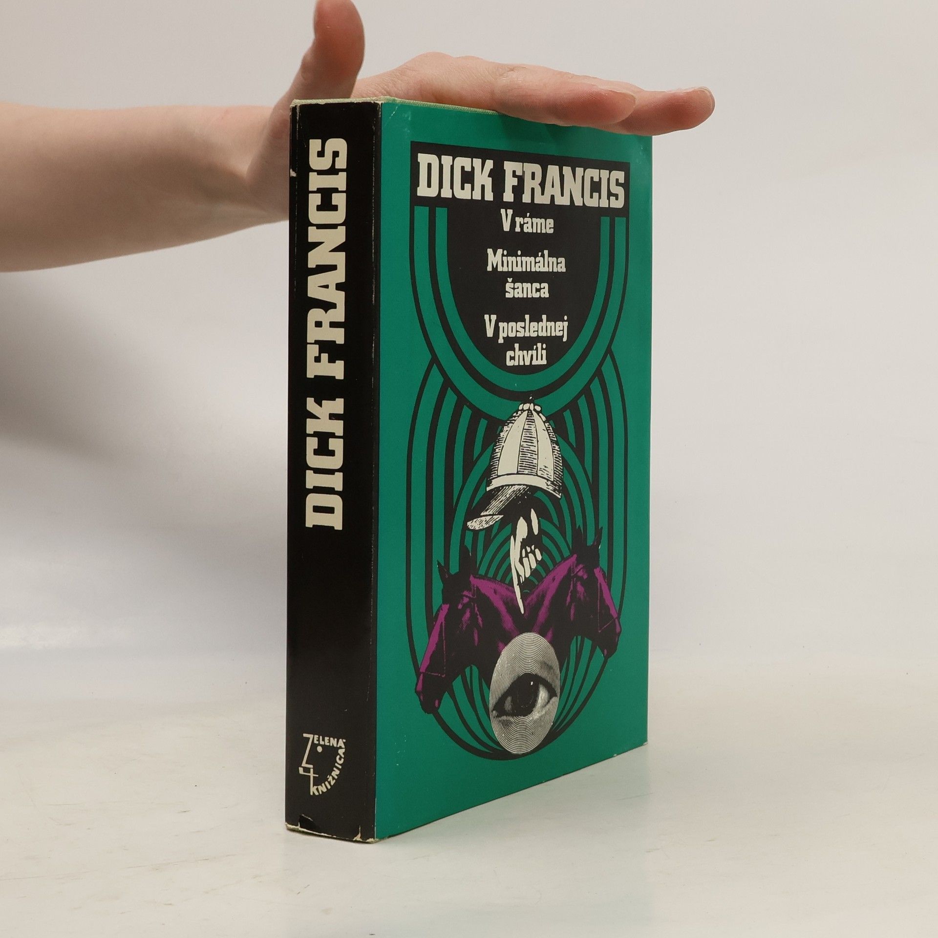 Dick Francis V ráme; Minimálna šanca; V poslednej chvíli