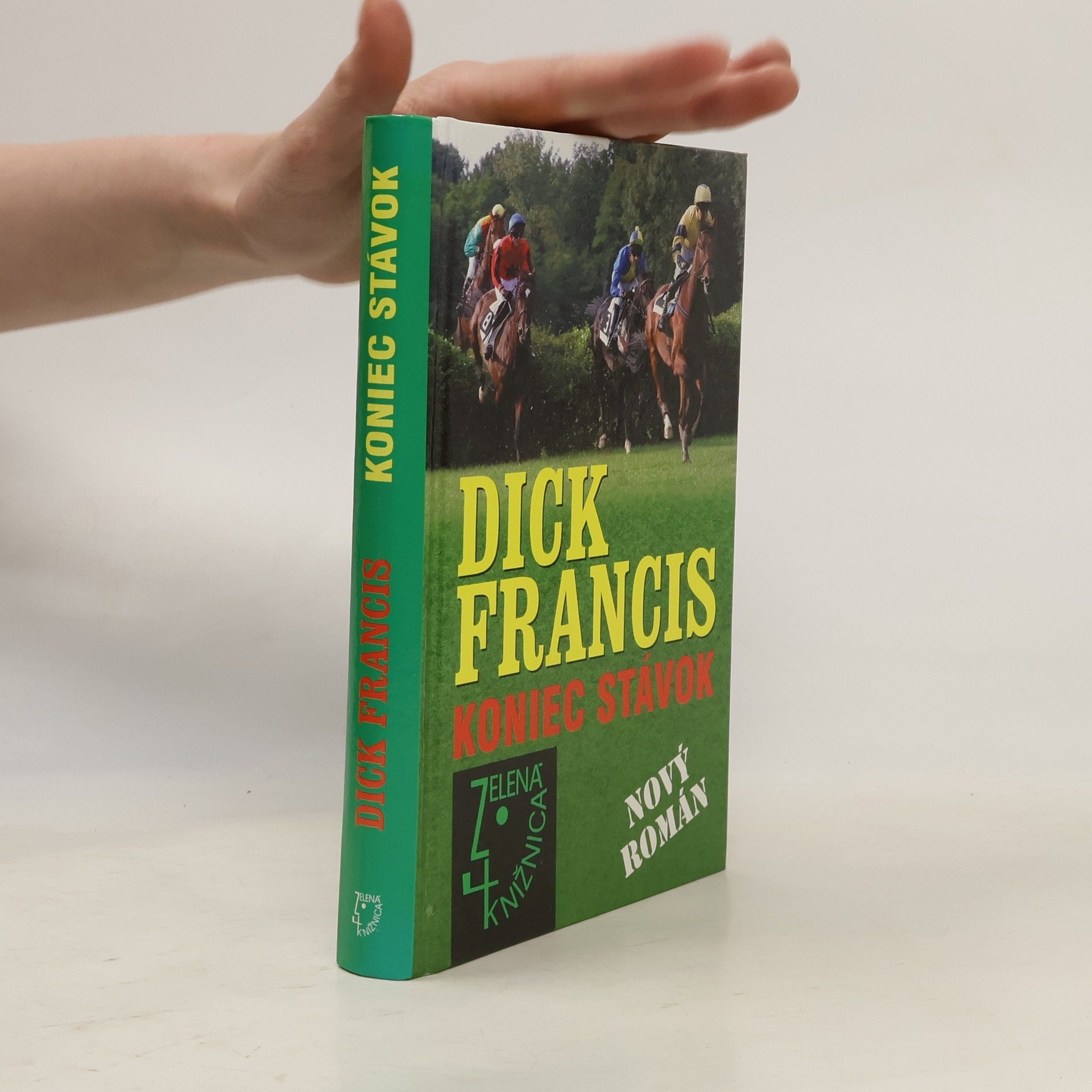 Dick Francis Koniec stávok