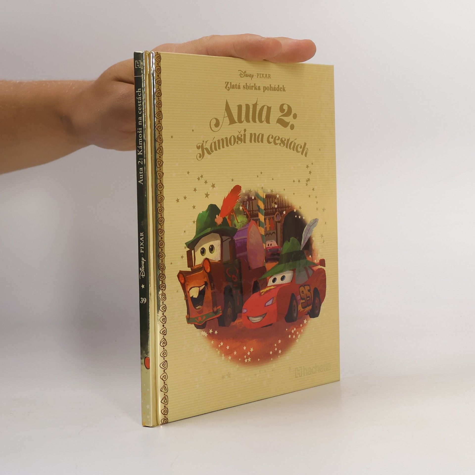 Various authors Zlatá sbírka pohádek 39. Auta 2. Kámoši na cestách